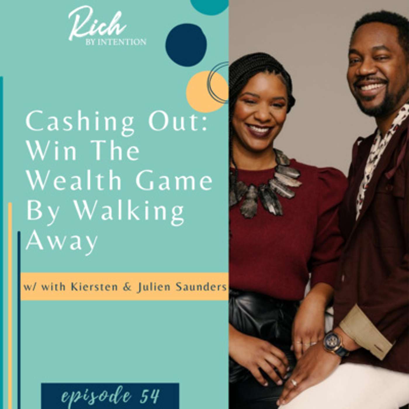 Rich by Intention