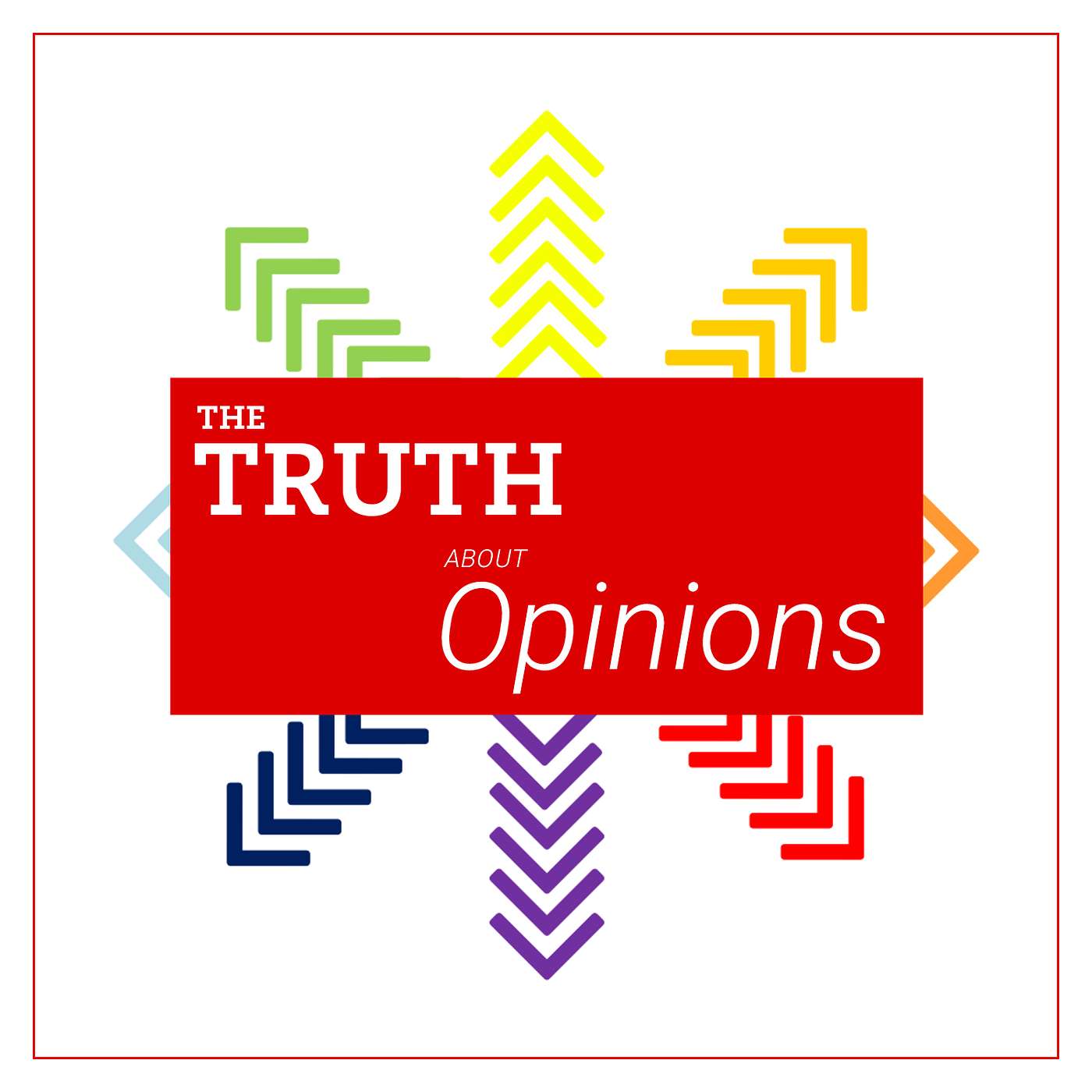 The Truth About Opinions