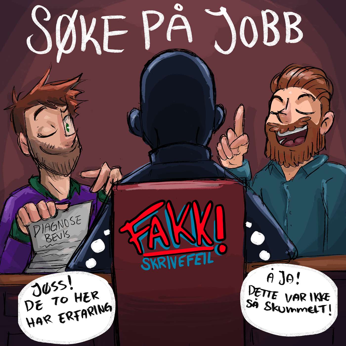 Fakk Skrivefeil | S3 - Ep6 | Søke på Jobb Fakk Skrivefeil | S3 - Ep6 | Søke på Jobb