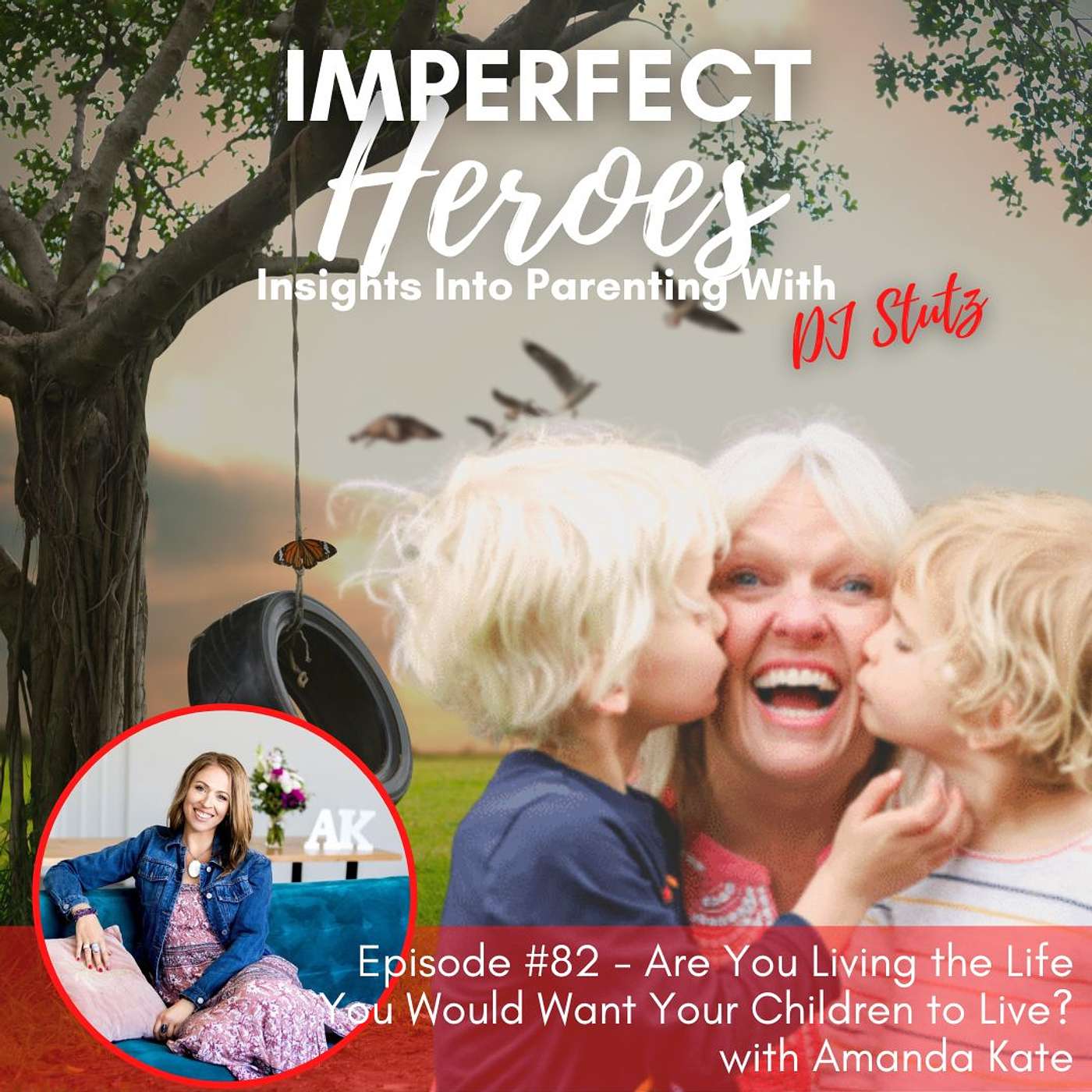 Imperfect Heroes: Insights Into Parenting