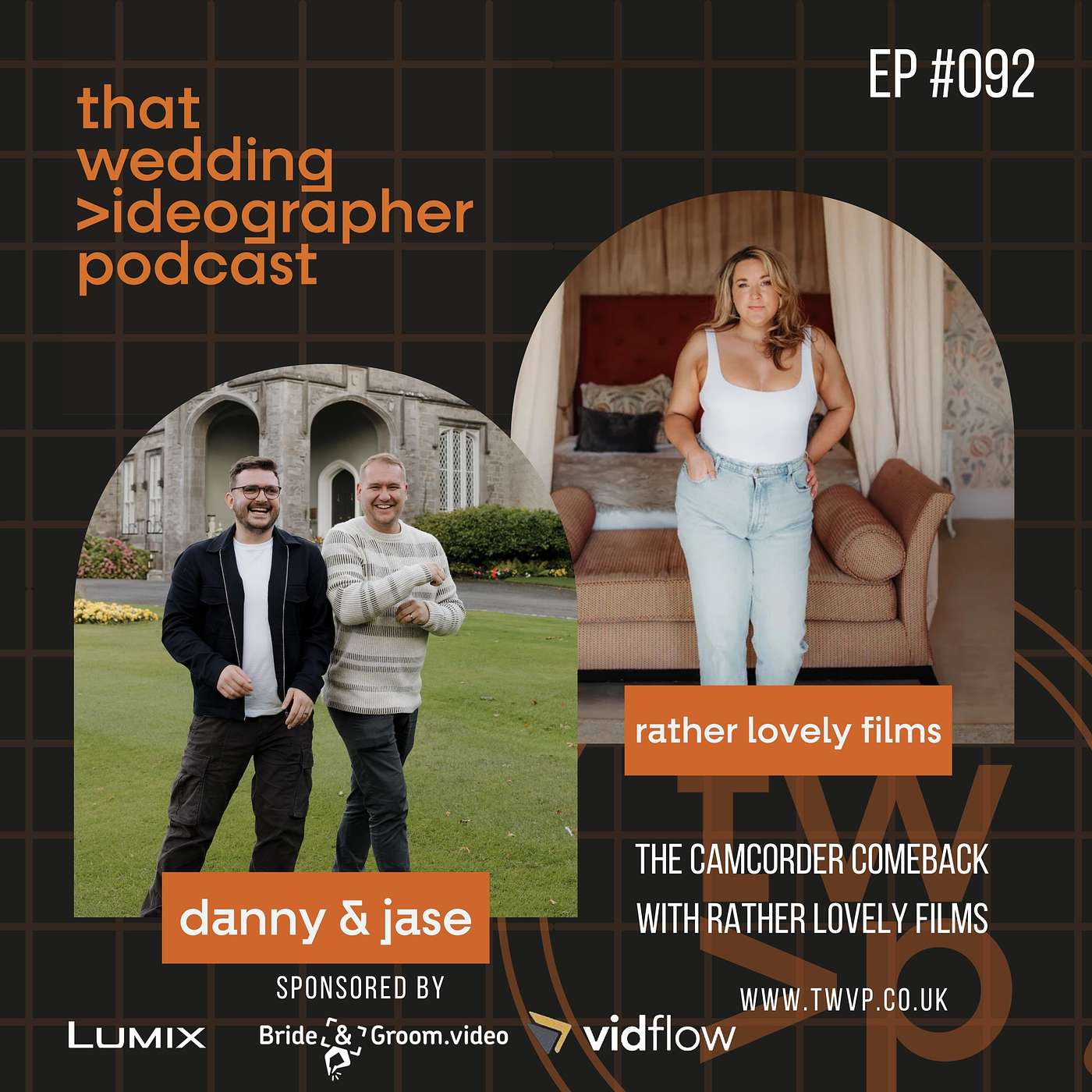 Ep. 092 - The Camcorder Comeback – How Rather Lovely Films is Bringing Nostalgia into Modern Wedding Films Ep. 092 - The Camcorder Comeback – How Rather Lovely Films is Bringing Nostalgia into Modern Wedding Films
