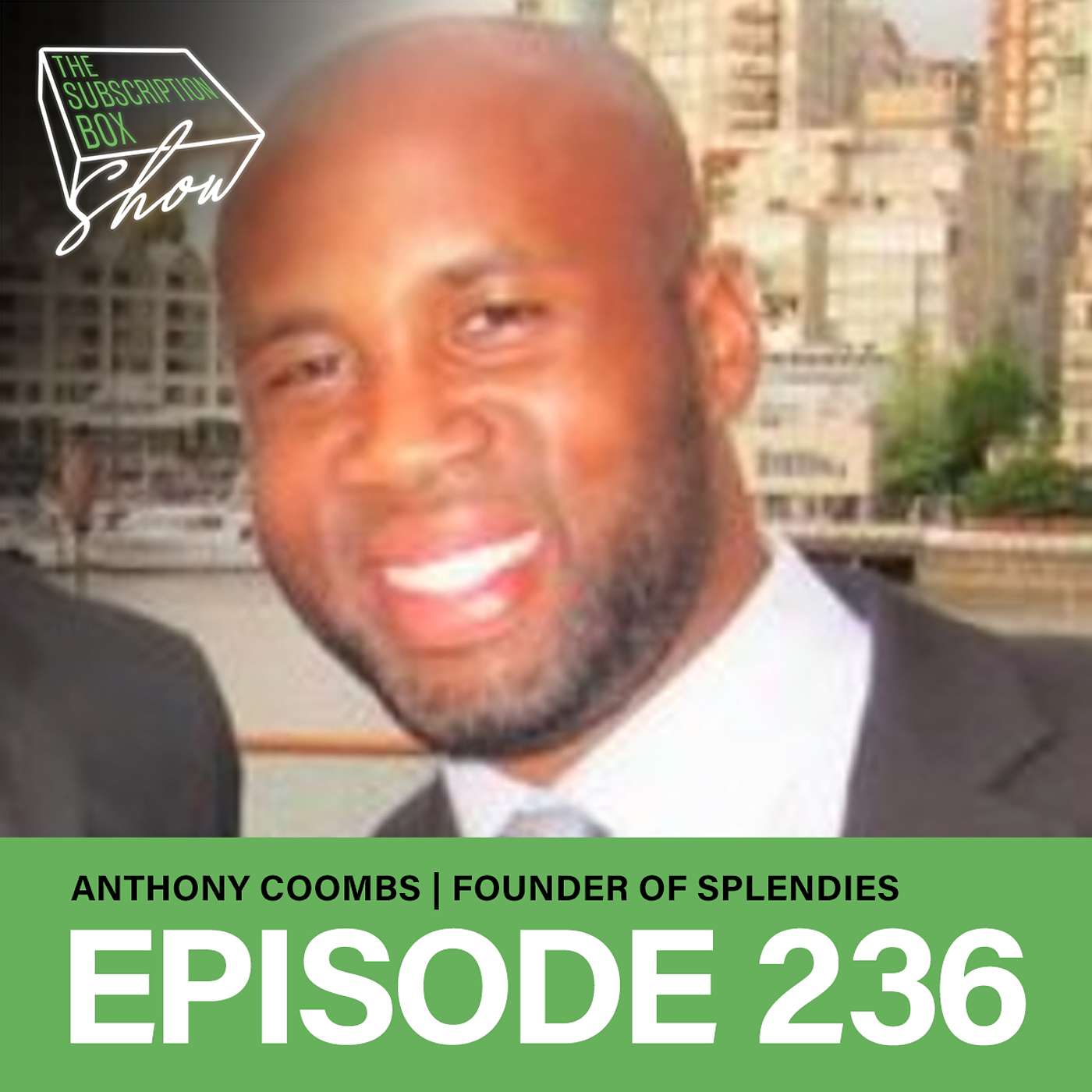 Episode 236 - How To Get People To Open Up Your Emails w Splendies Founder Anthony Coombs