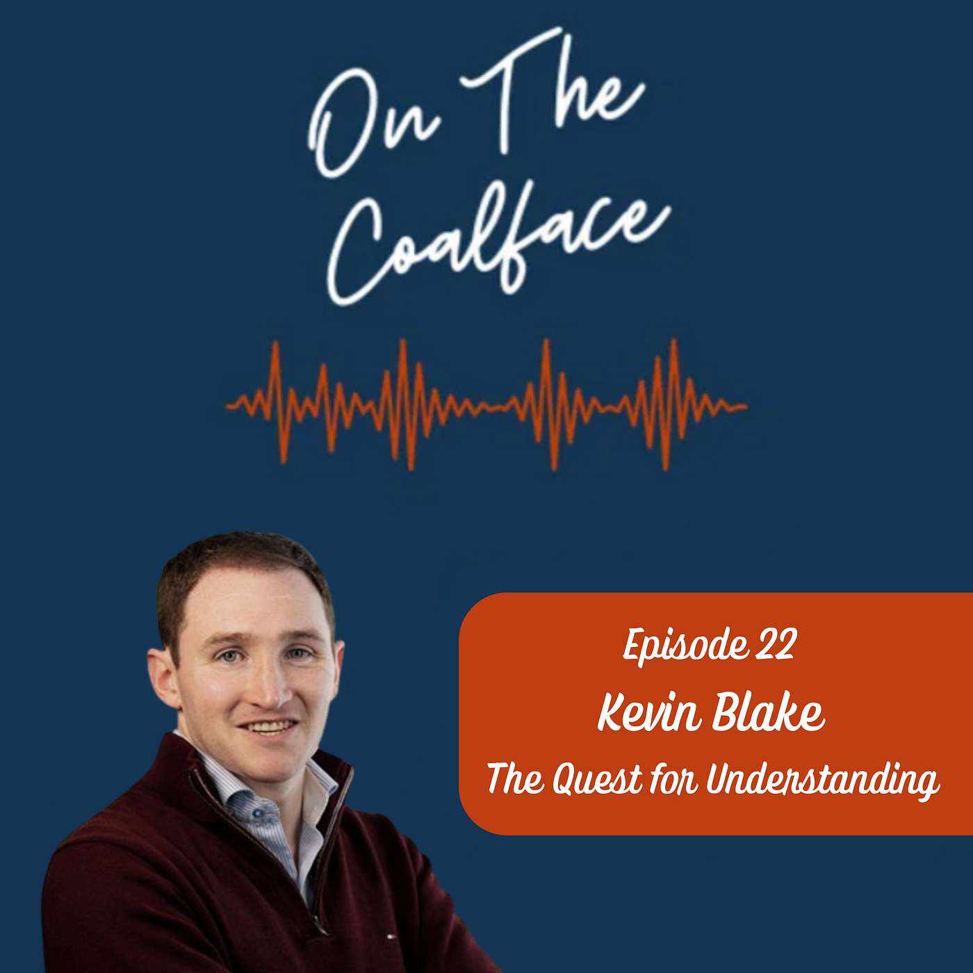 Kevin Blake - The Quest for Understanding