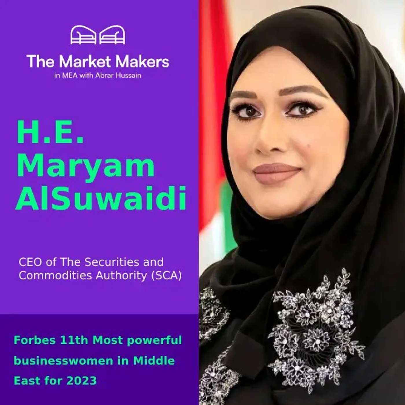 The Market Makers in MEA with Abrar Hussain