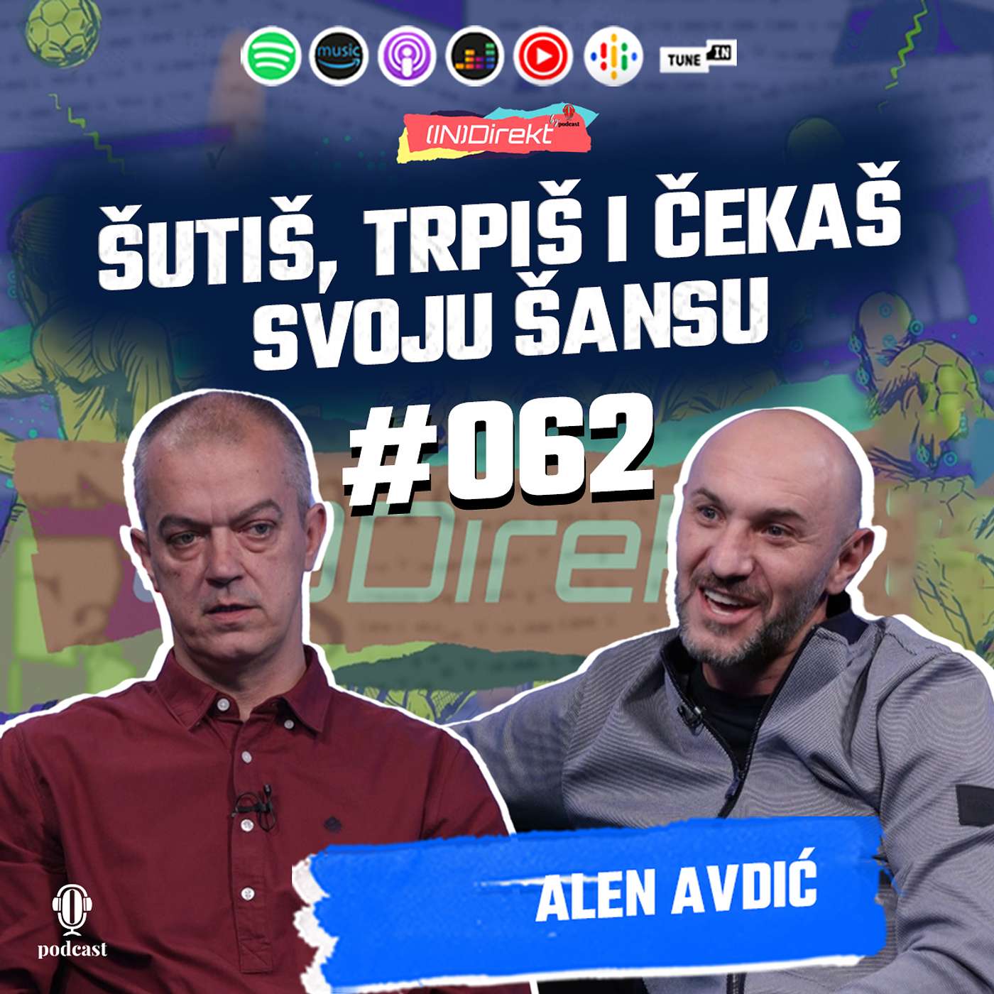 Alen Avdić: Jako mi je žao što nisam bio prvak sa Sarajevom - DIO 1 - (IN)Direkt 062