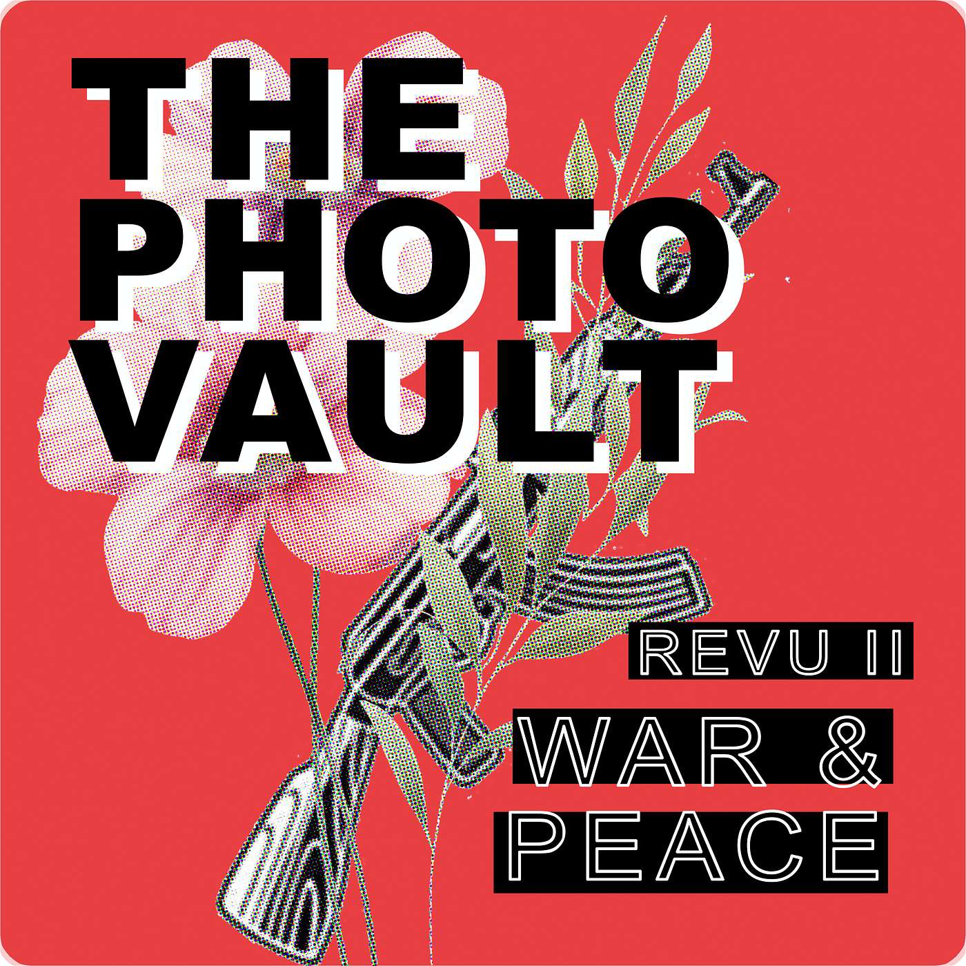 WAR & PEACE - REVU issue 2 - The Vernacular Social Club