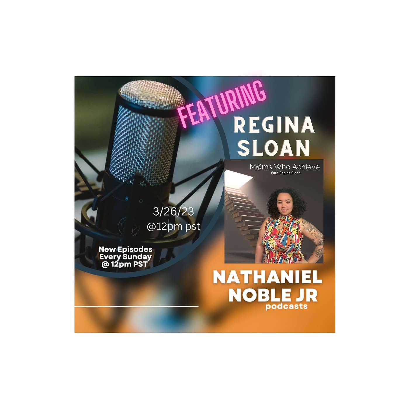 Nathaniel Noble Jr Podcast