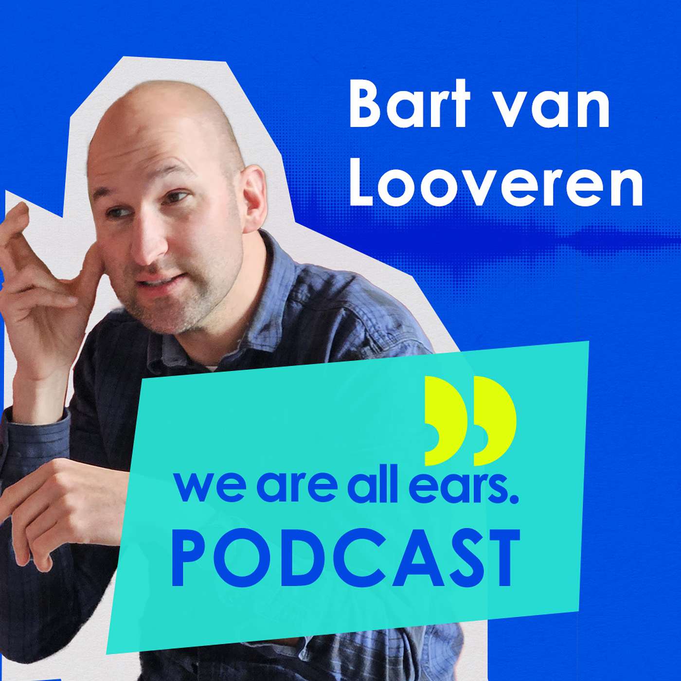 We Are All Ears Podcast