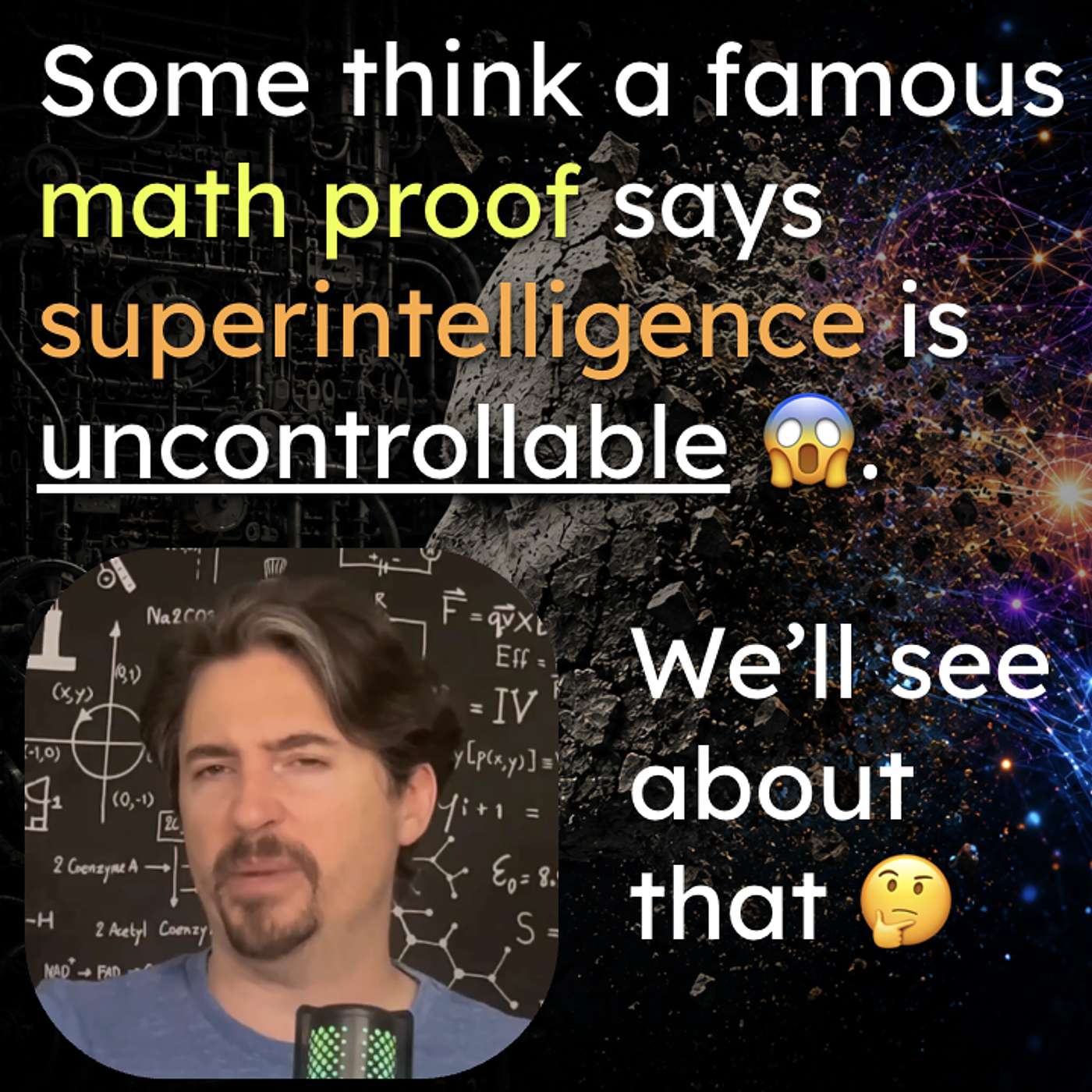 Is AI Doom Actually a Mathematical Certainty?