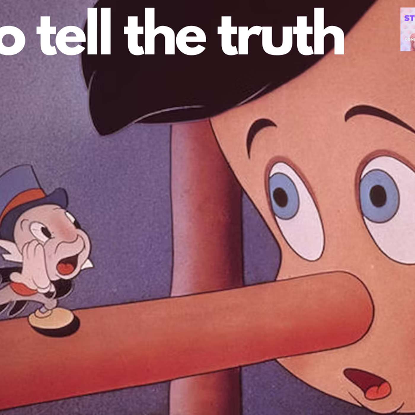 TO TELL THE TRUTH!