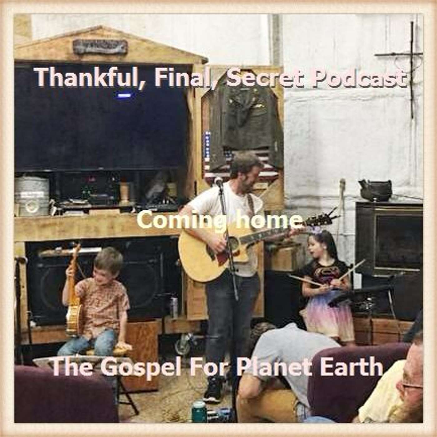 The Last Secret Thankful Podcast