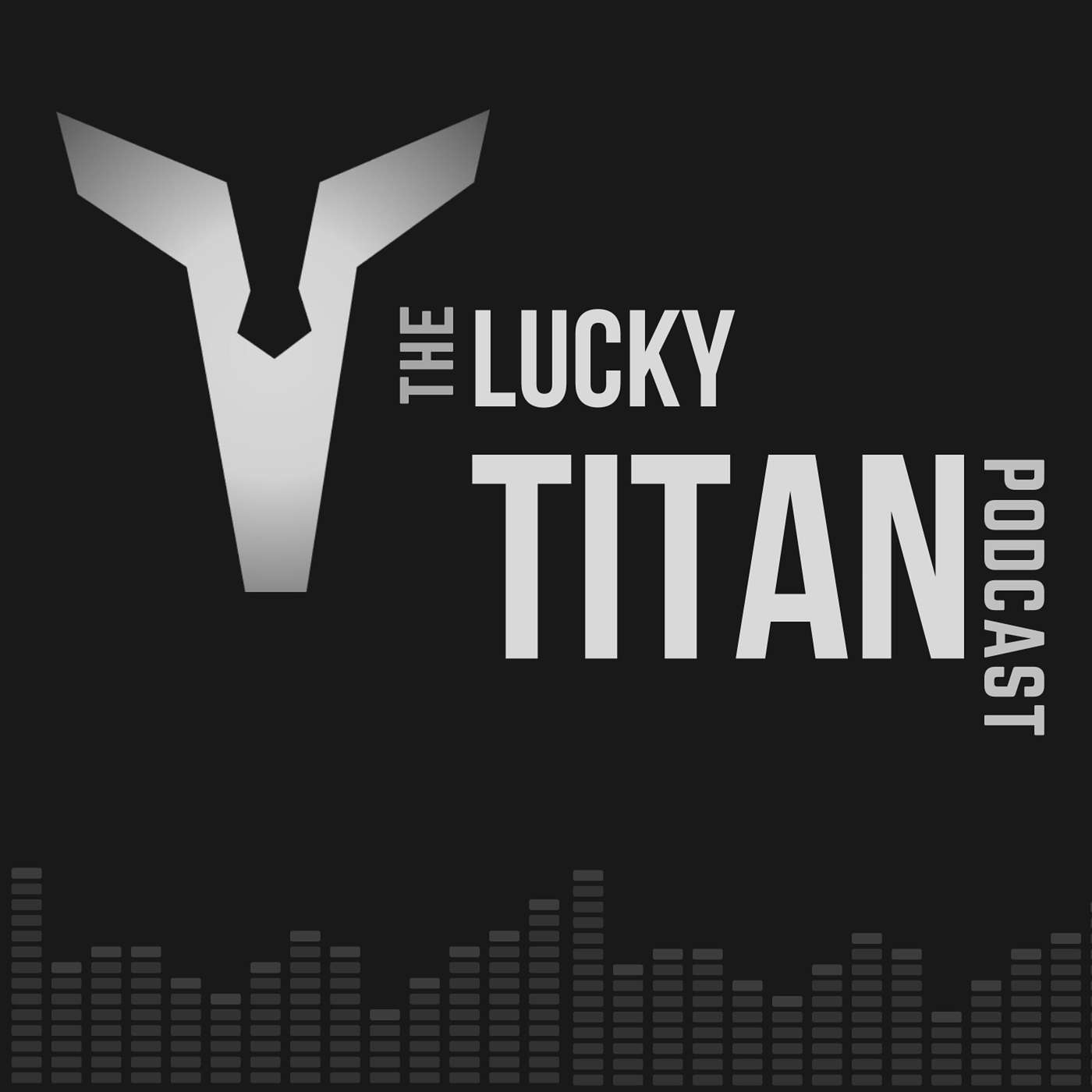 The Lucky Titan