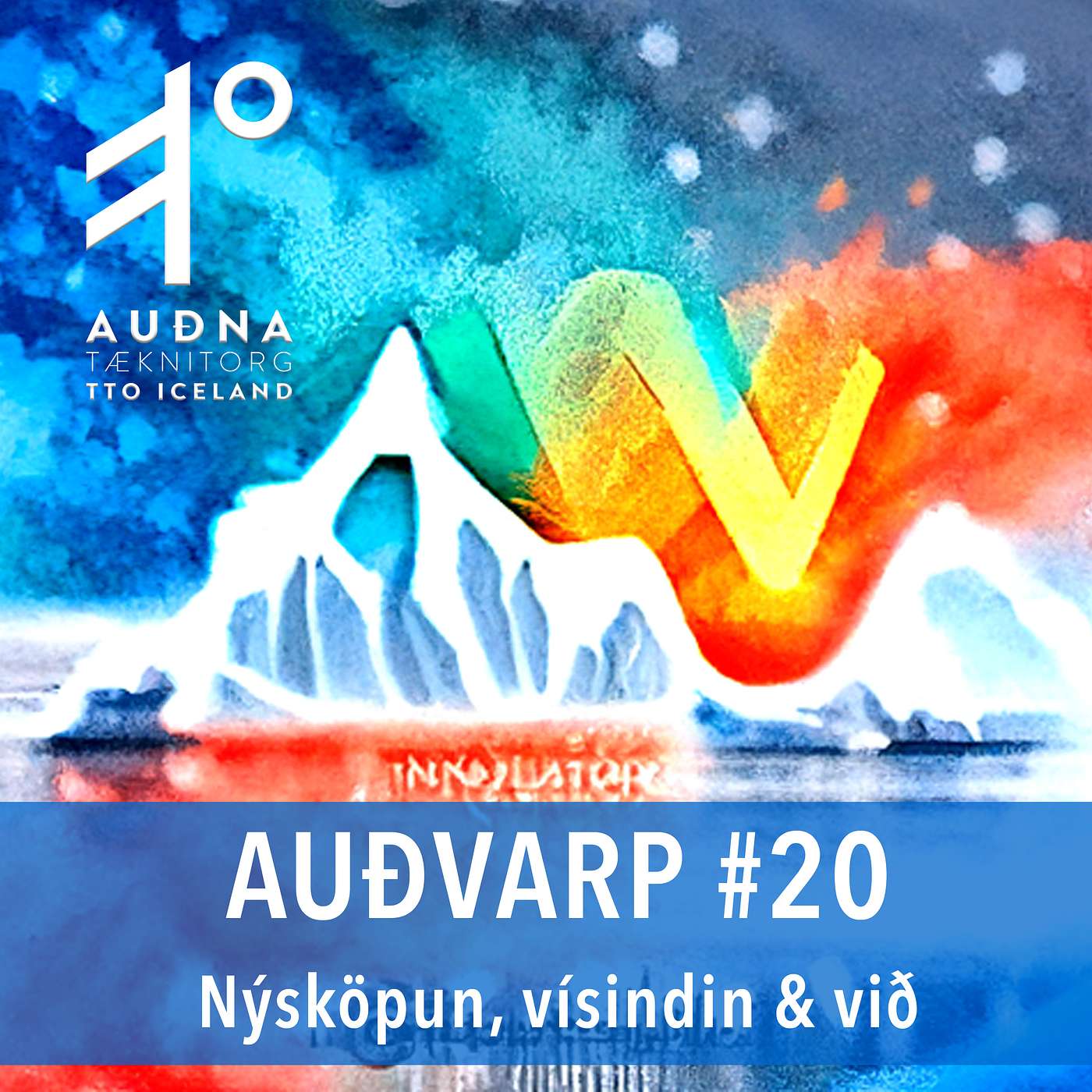 Auðvarp - Nýsköpun, Vísindin og við