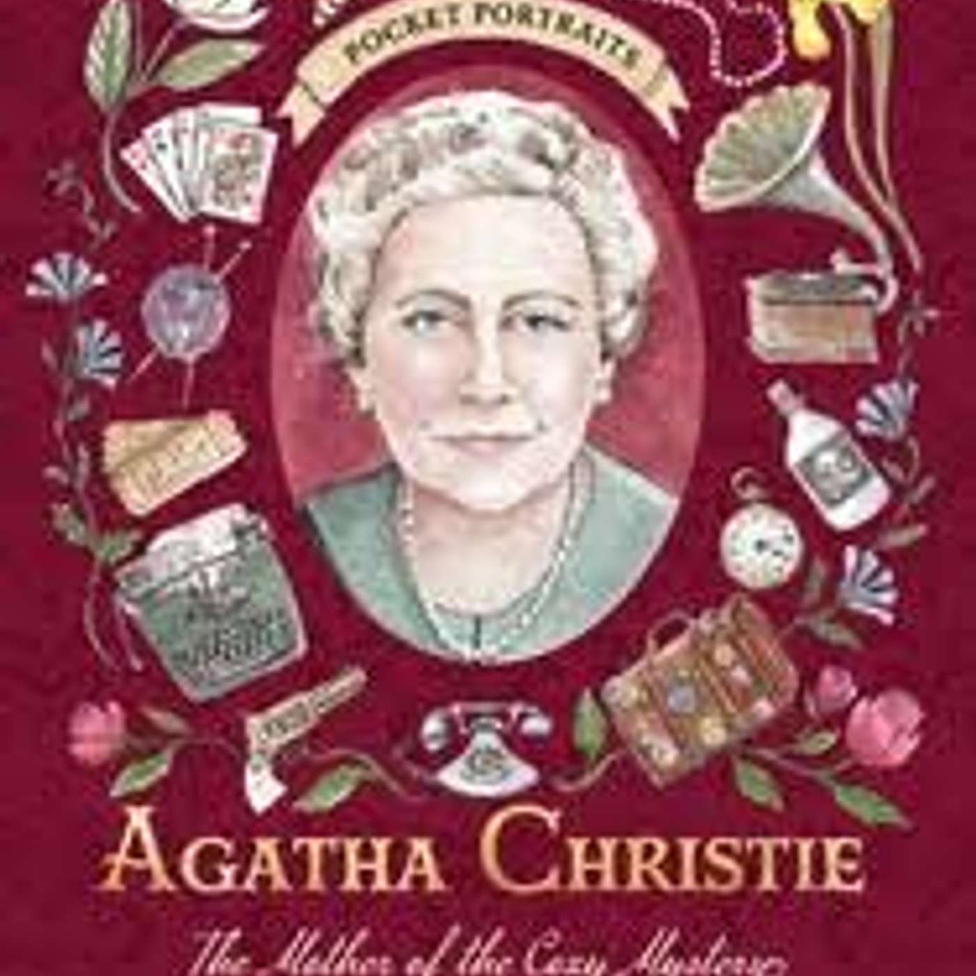 “Agatha Christie: The Mother of the Cozy Mystery” by Nancy West episode artwork