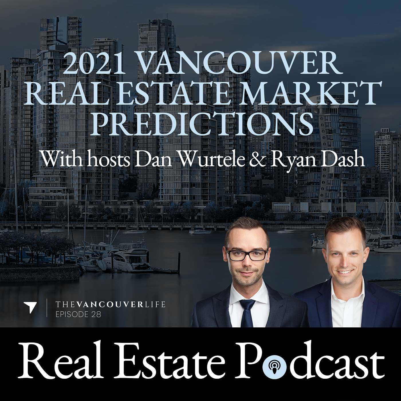 The Vancouver Life Real Estate Podcast