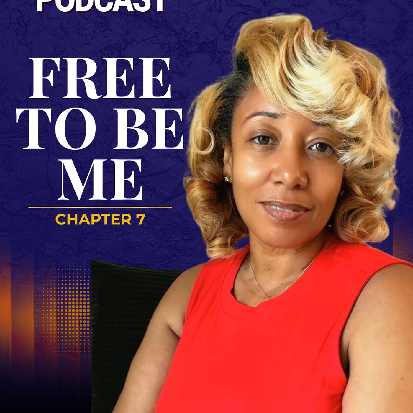 Chapter 7: Free to Be Me episode artwork