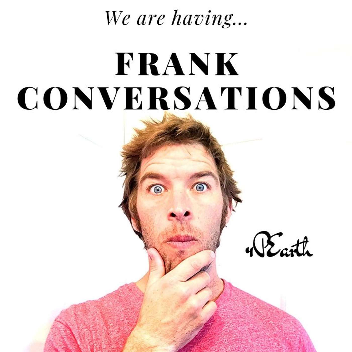 Frank Conversations (Ex-Mormons, Catholics, and Cultural Christians w/ Frank Roberts) episode artwork