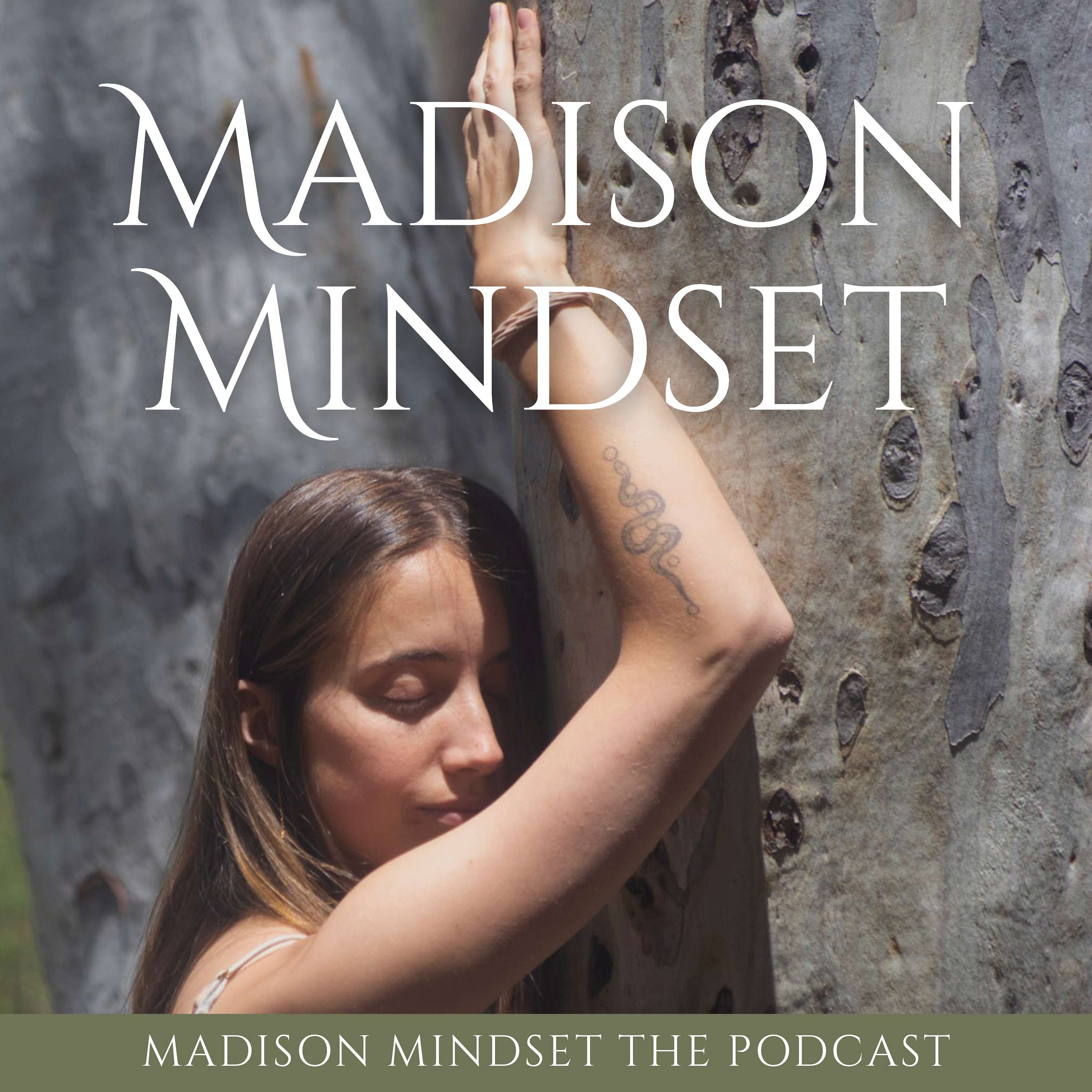 Madison Mindset the Podcast