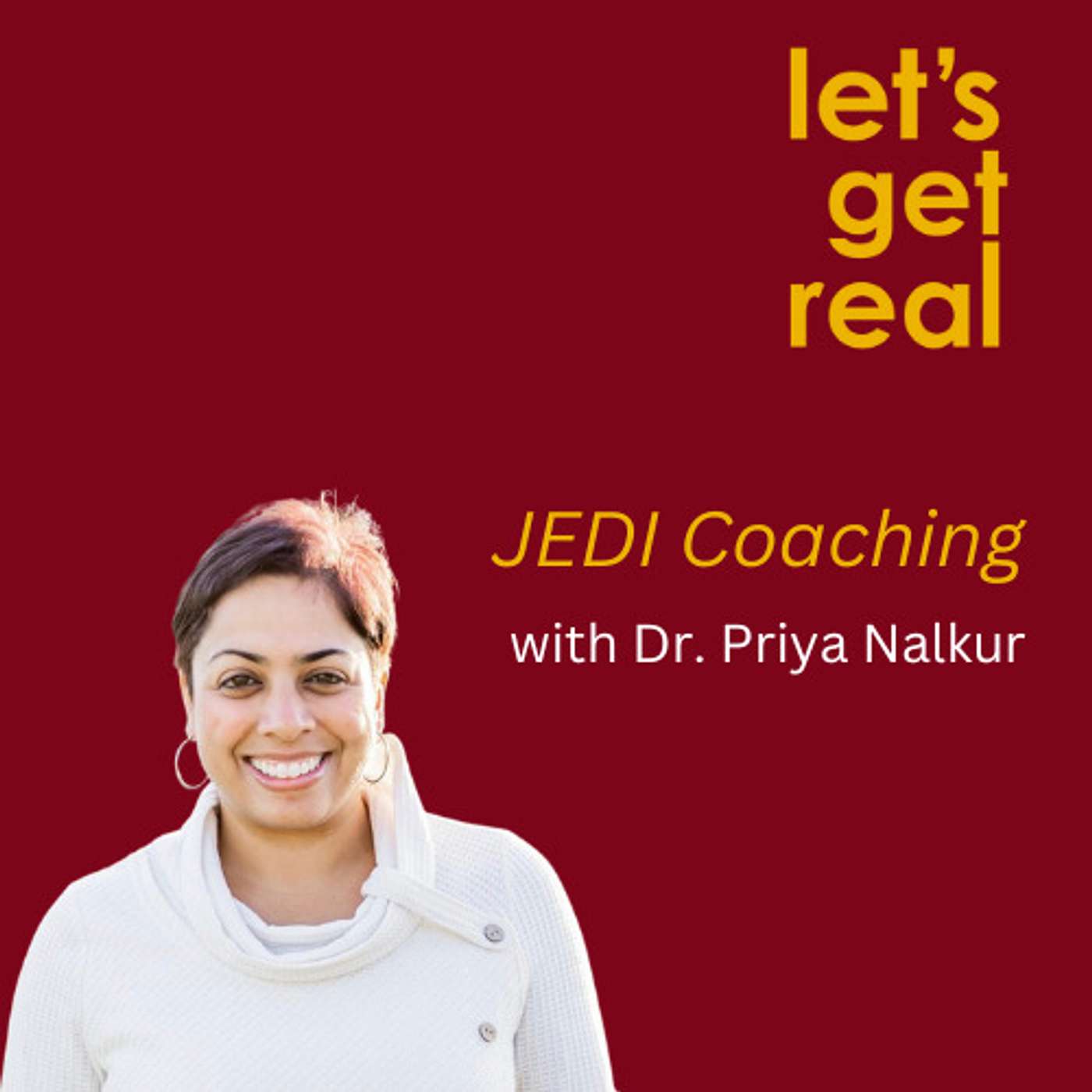 JEDI Coaching with Dr. Priya Nalkur