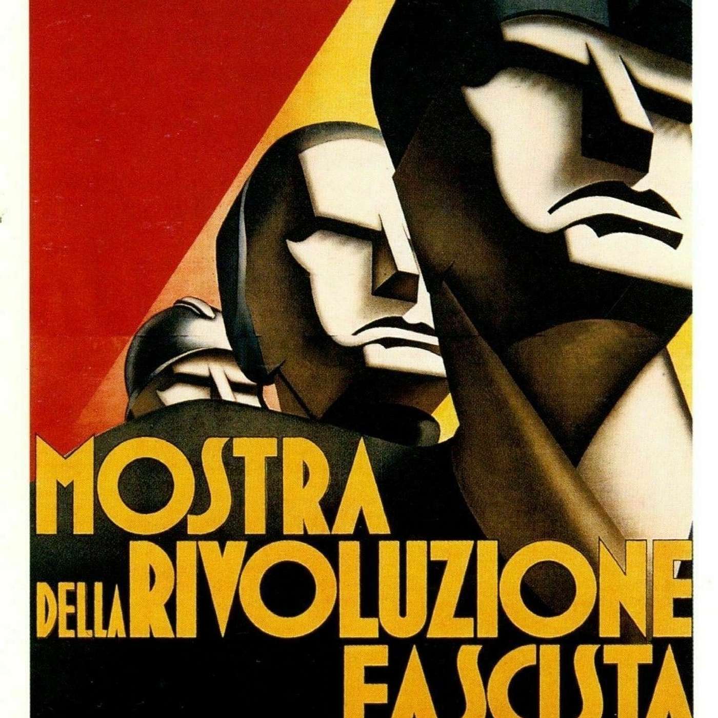 Italian Fascism I: Rise of Mussolini (1883-1922) [1.30] episode artwork
