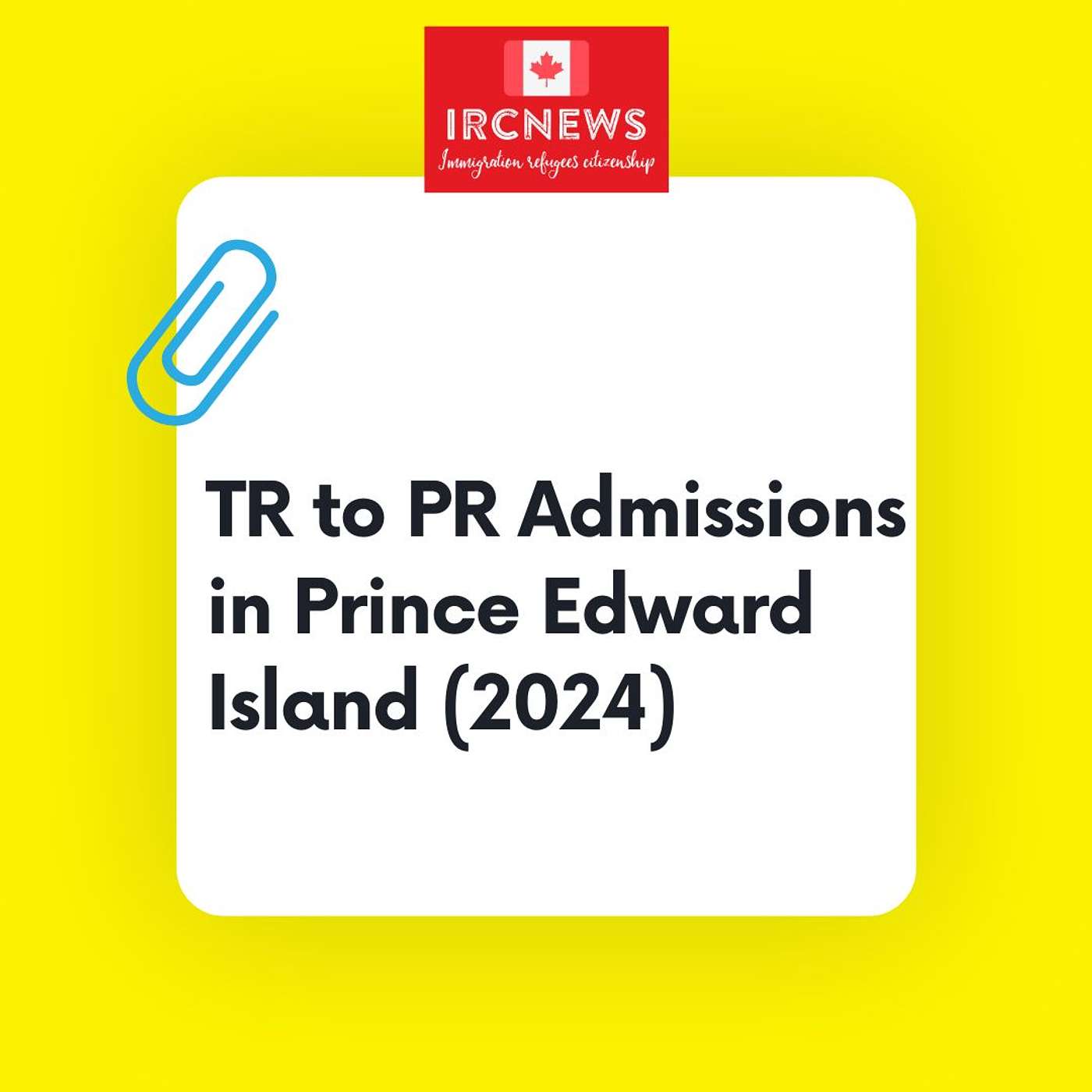 Canada Immigration TR to PR Admissions in Prince Edward Island (2024) episode artwork