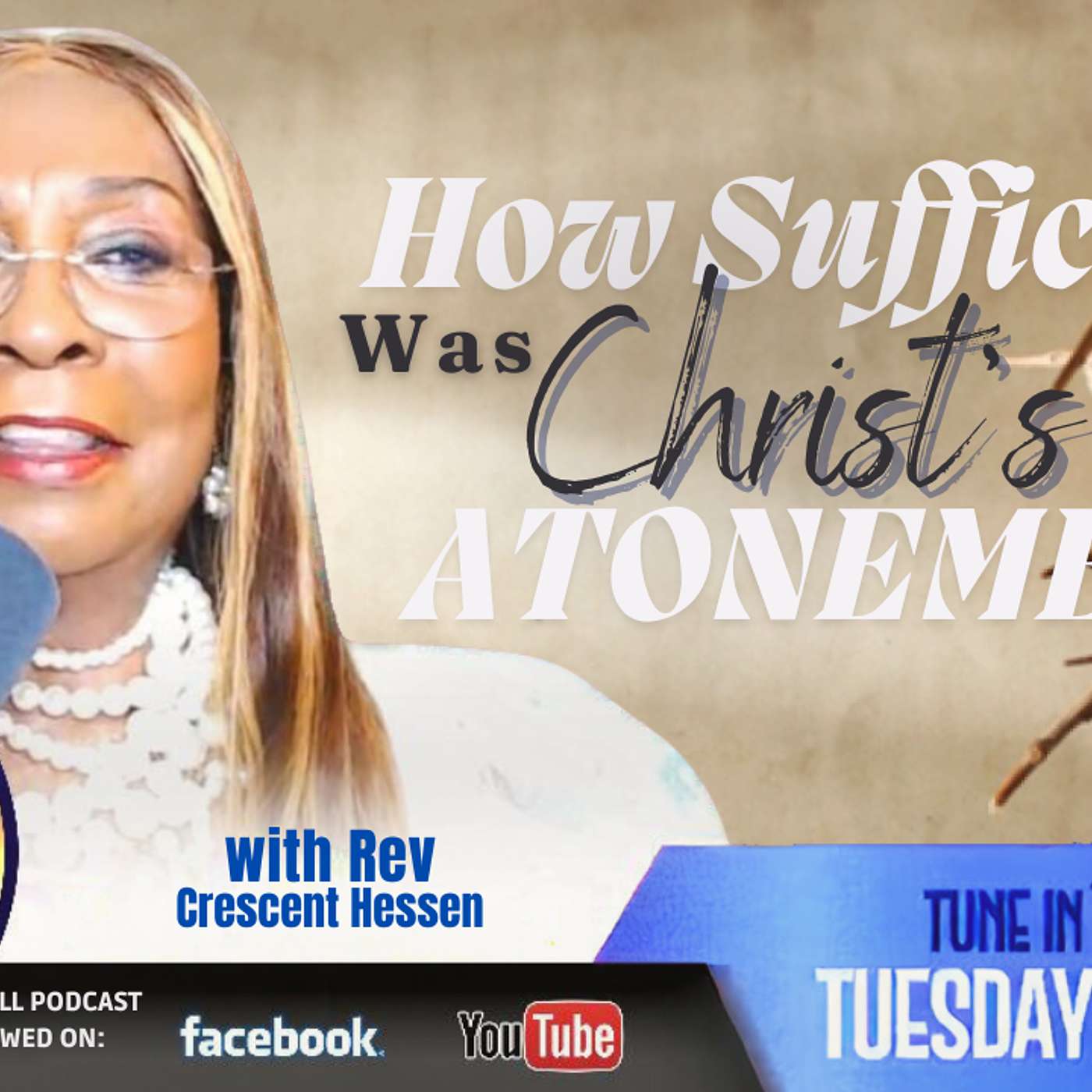 HOW SUFFICIENT WAS CHRIST'S ATONEMENT