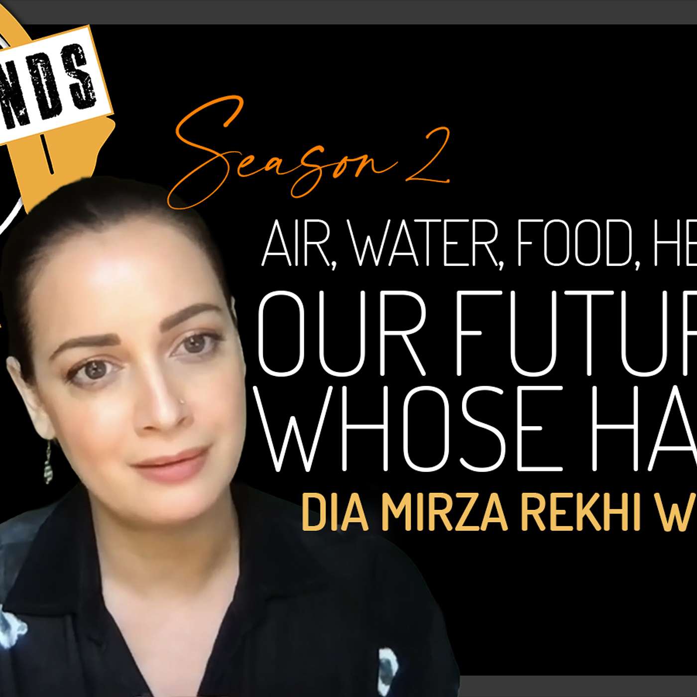 Air, Water, Food, Health: Our Future In Whose Hands?