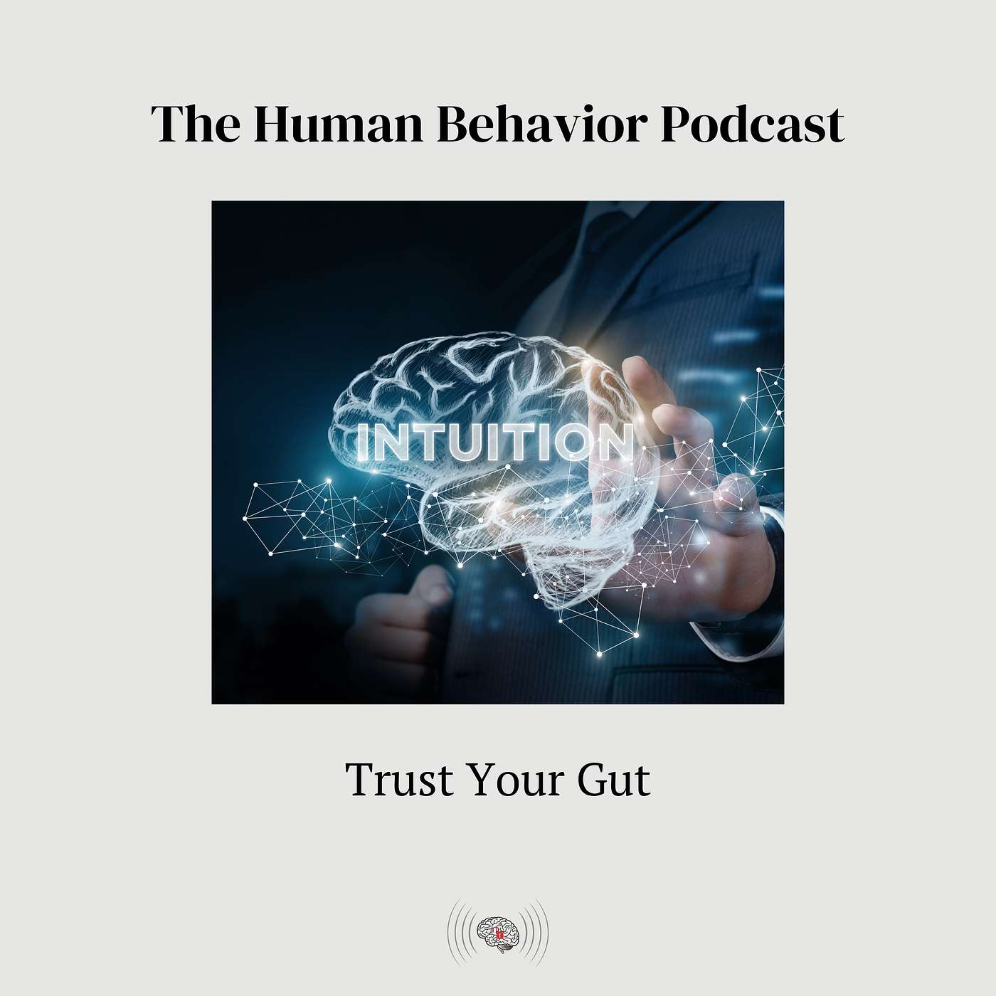 The Human Behavior Podcast