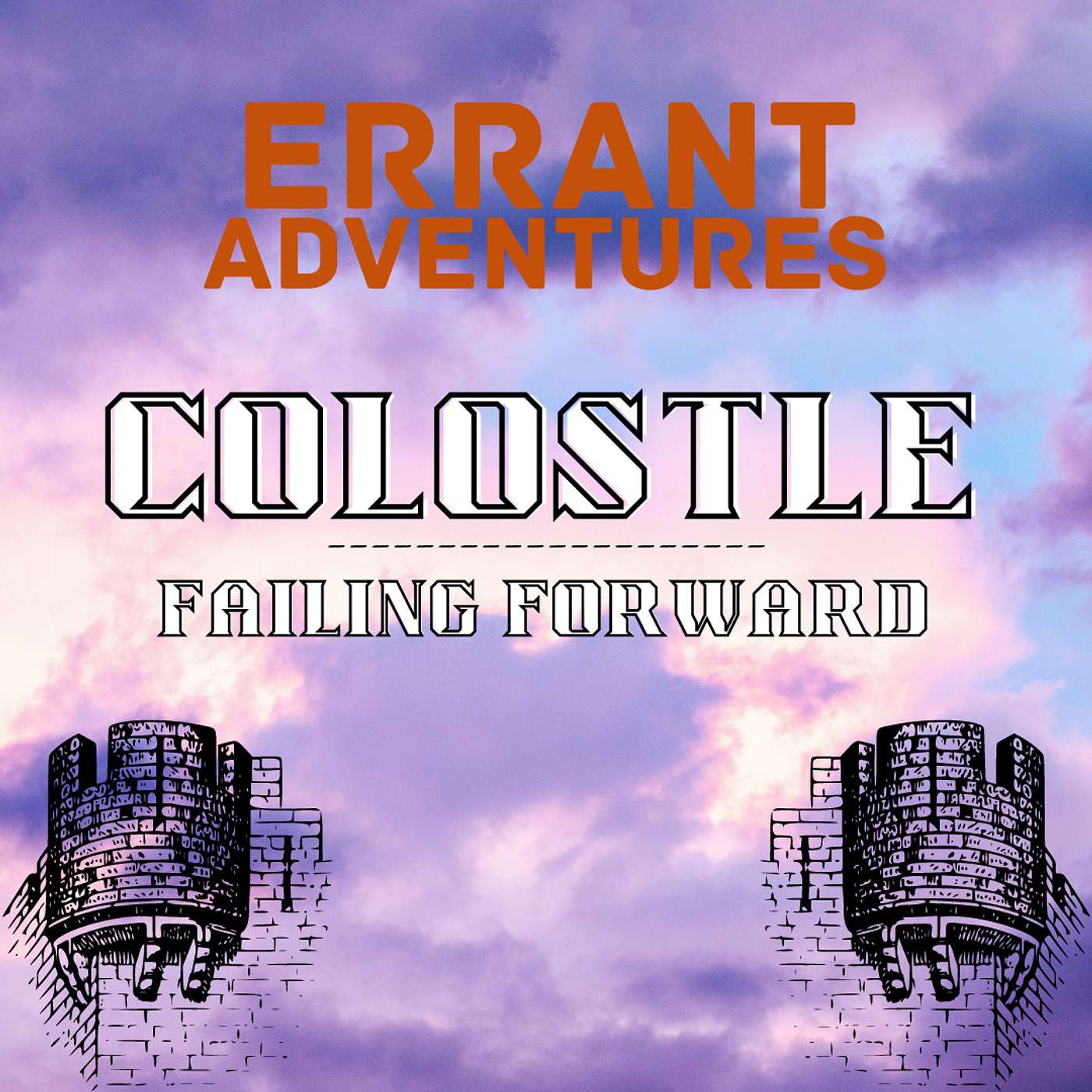 Colostle - Failing Forward