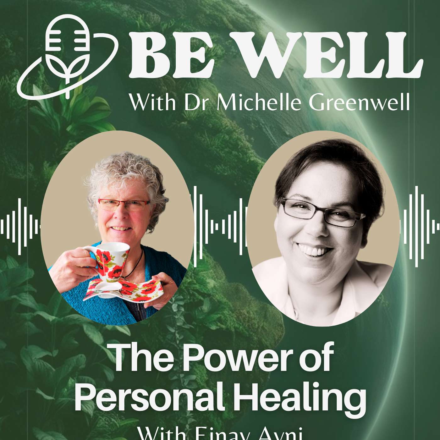 Be Well with Dr. Michelle Greenwell