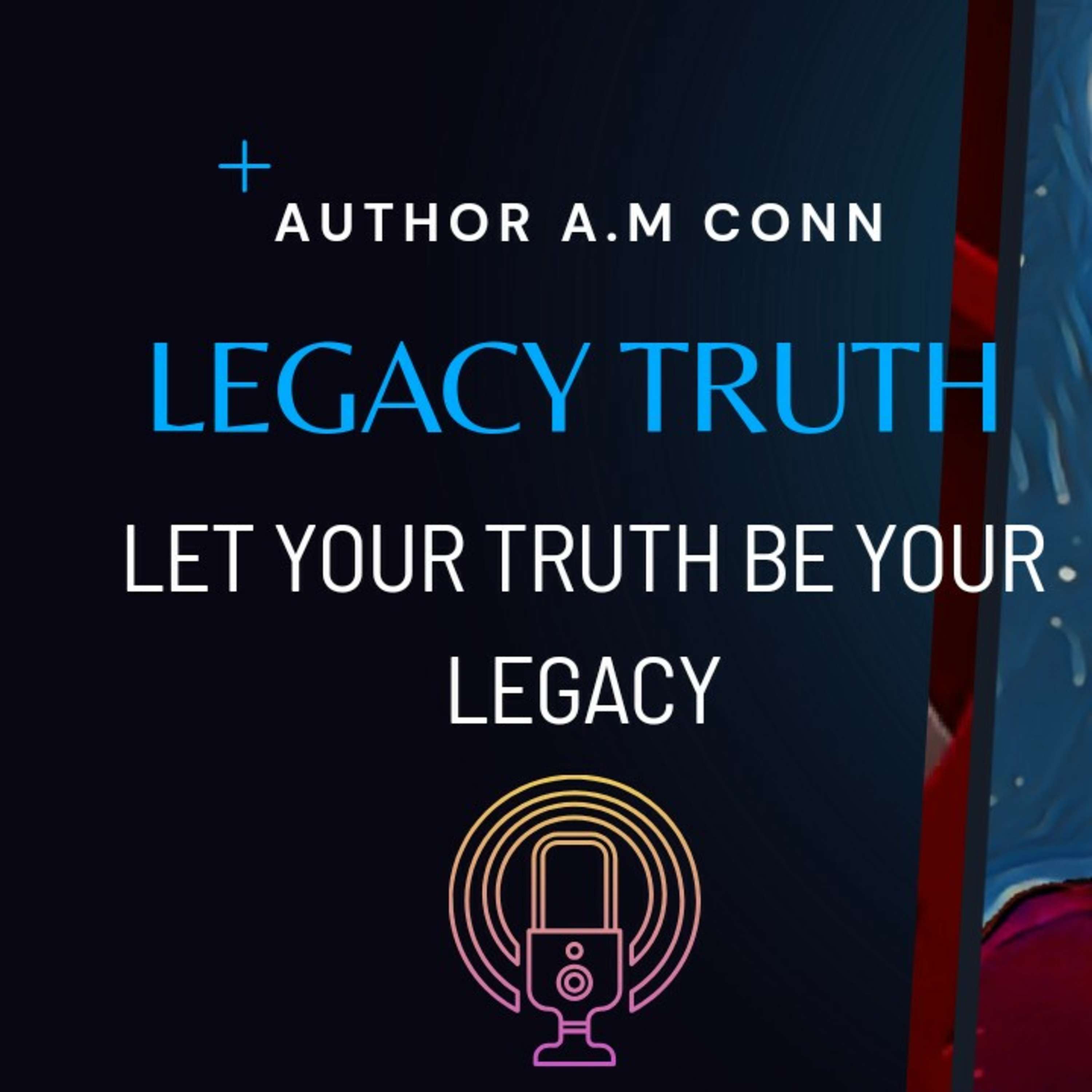Legacy Truth Podcast podcast artwork