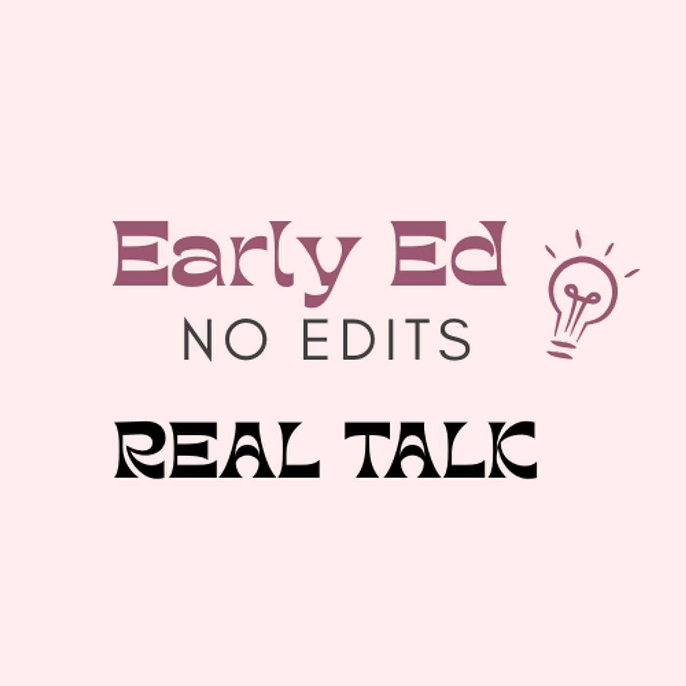 Early Ed, No Edits cover art