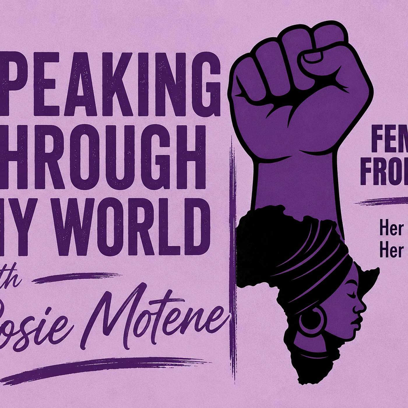 Speaking Through My World with Rosie Motene