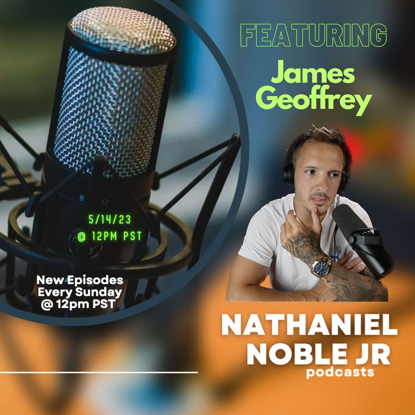 Nathaniel Noble Jr Podcast