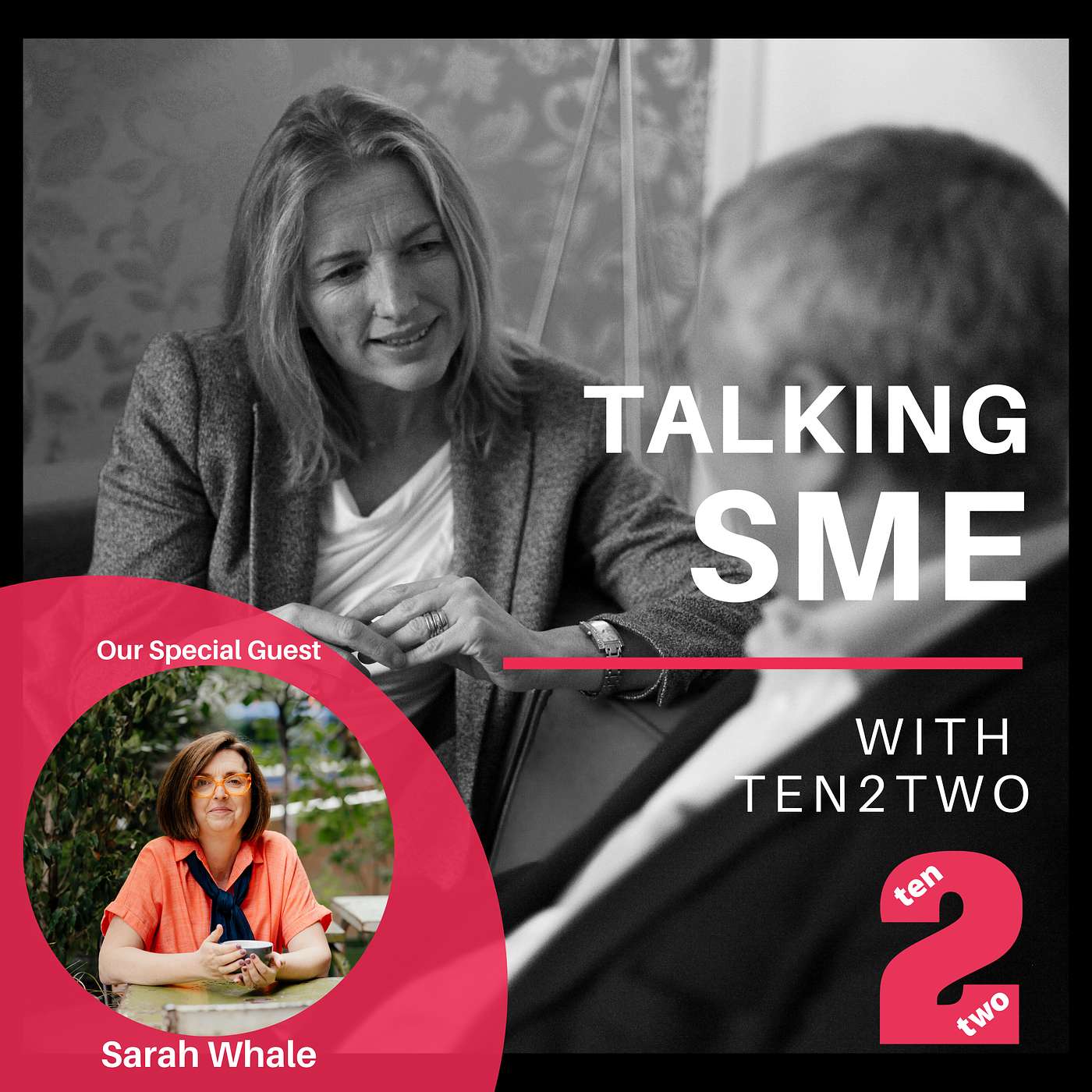 Talking SME with Ten2Two  … eavesdropping on the experts