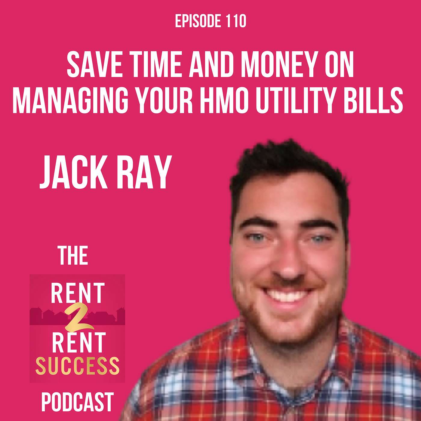 Save time and money on managing your HMO utility bills with Jack Ray of Billing Better episode artwork