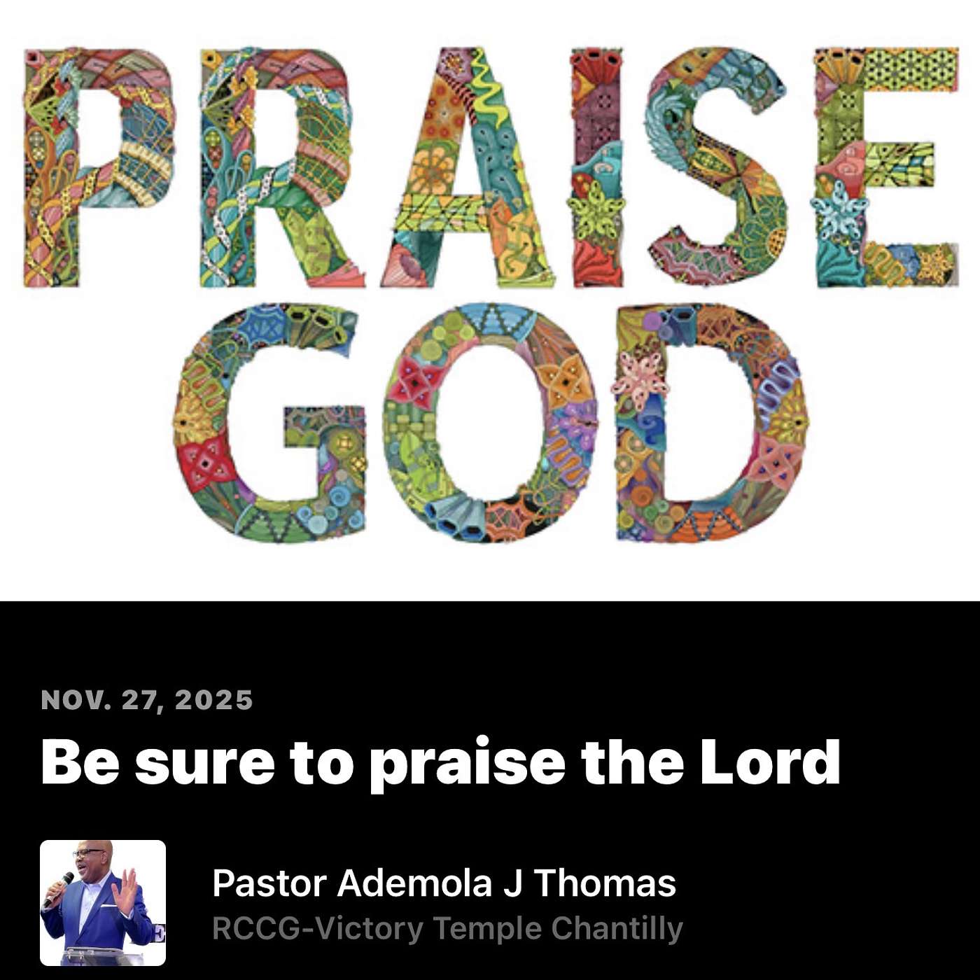 Be Sure To Praise The Lord. episode artwork