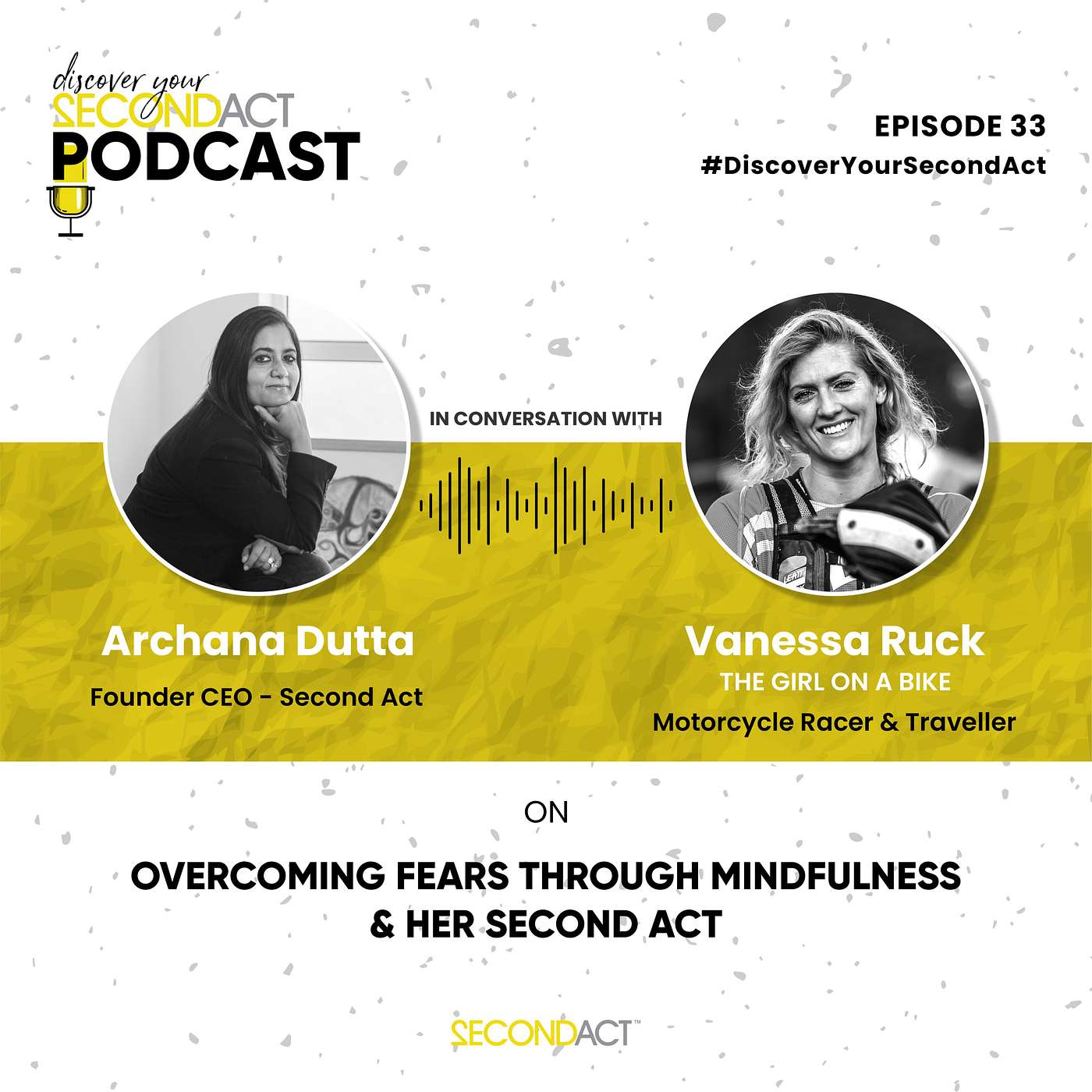 Discover your SecondAct Podcast