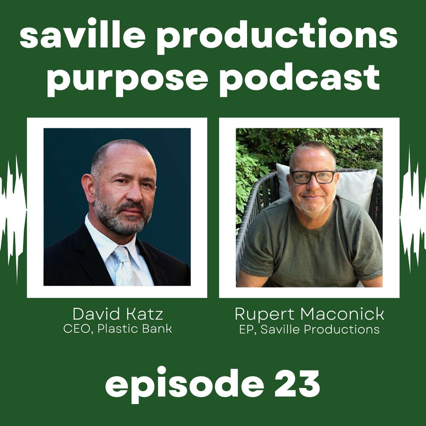 Saville Productions Purpose Podcast
