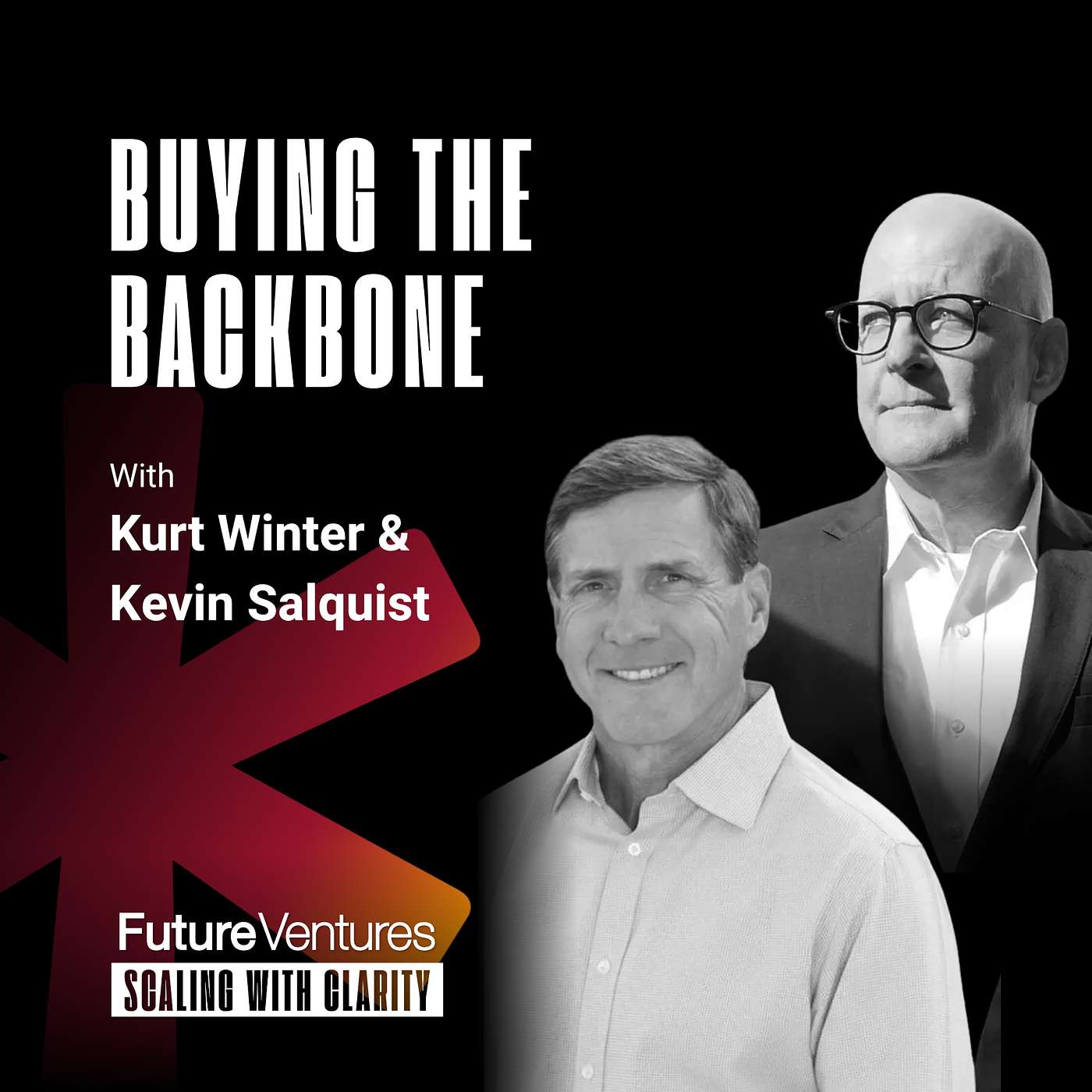 Kurt Winter and Kevin Salquist — Why Essential Businesses Win in a Volatile World | FV Podcast Ep. 021