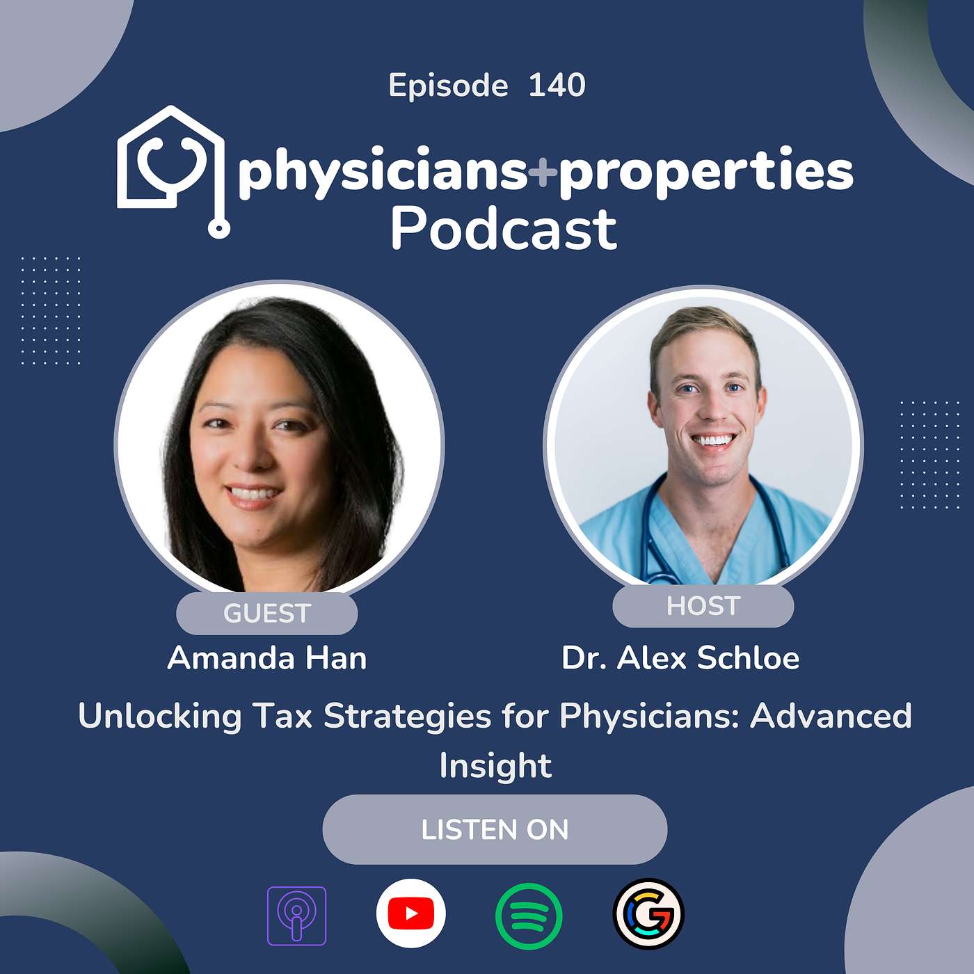 Unlocking Tax Strategies for Physicians: Advanced Insight With Amanda Han