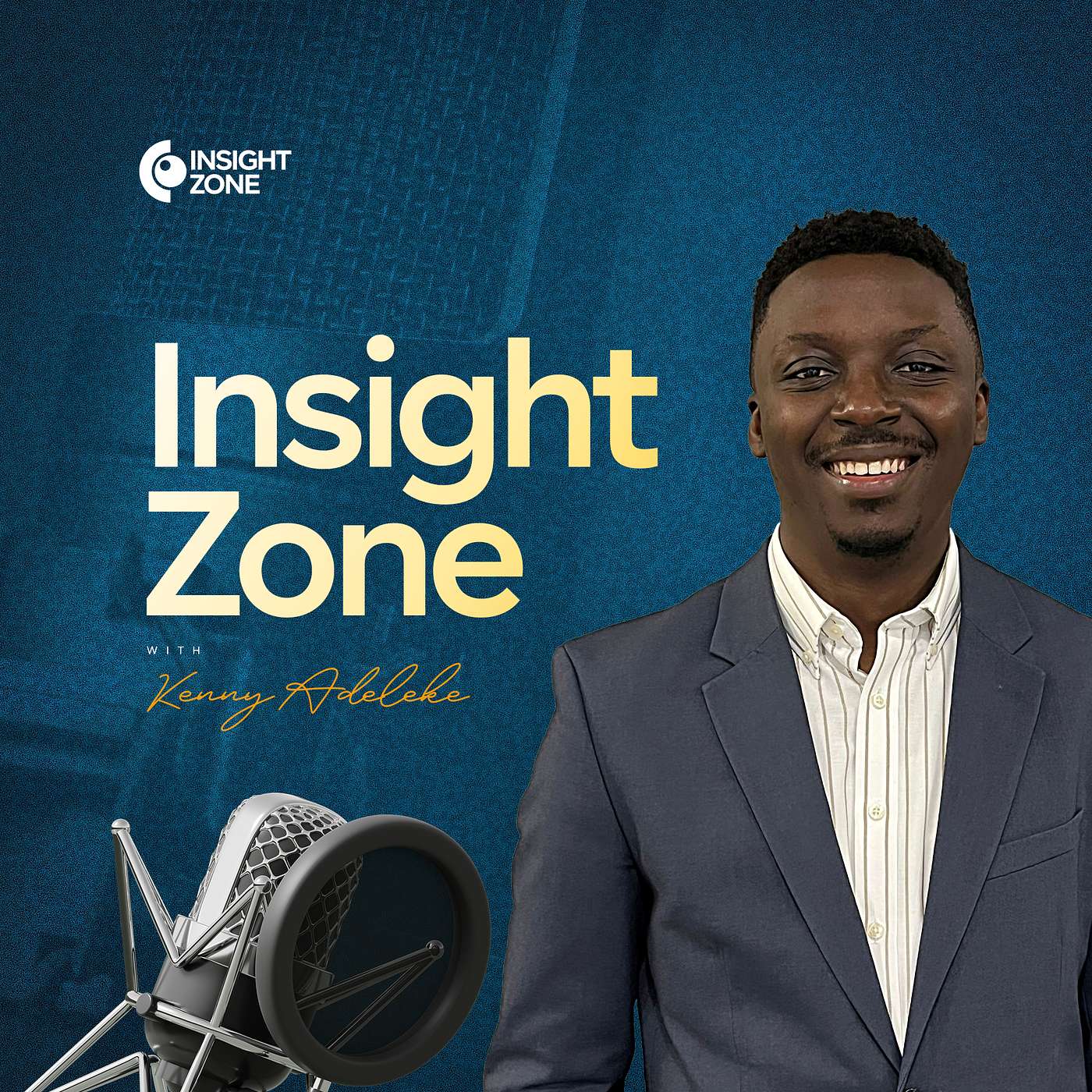 The Insight Zone with Kenny Adeleke