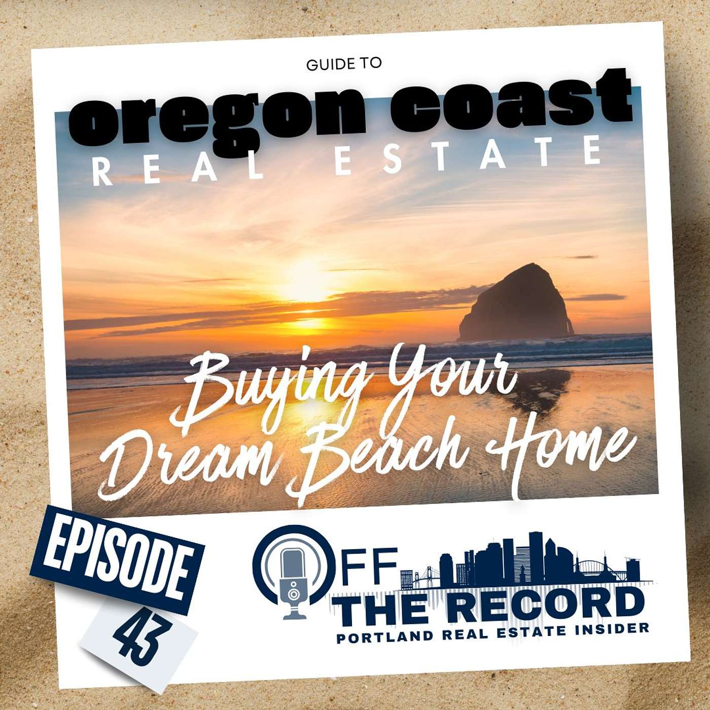 Guide to Oregon Coast Real Estate – Buying Your Dream Beach Home