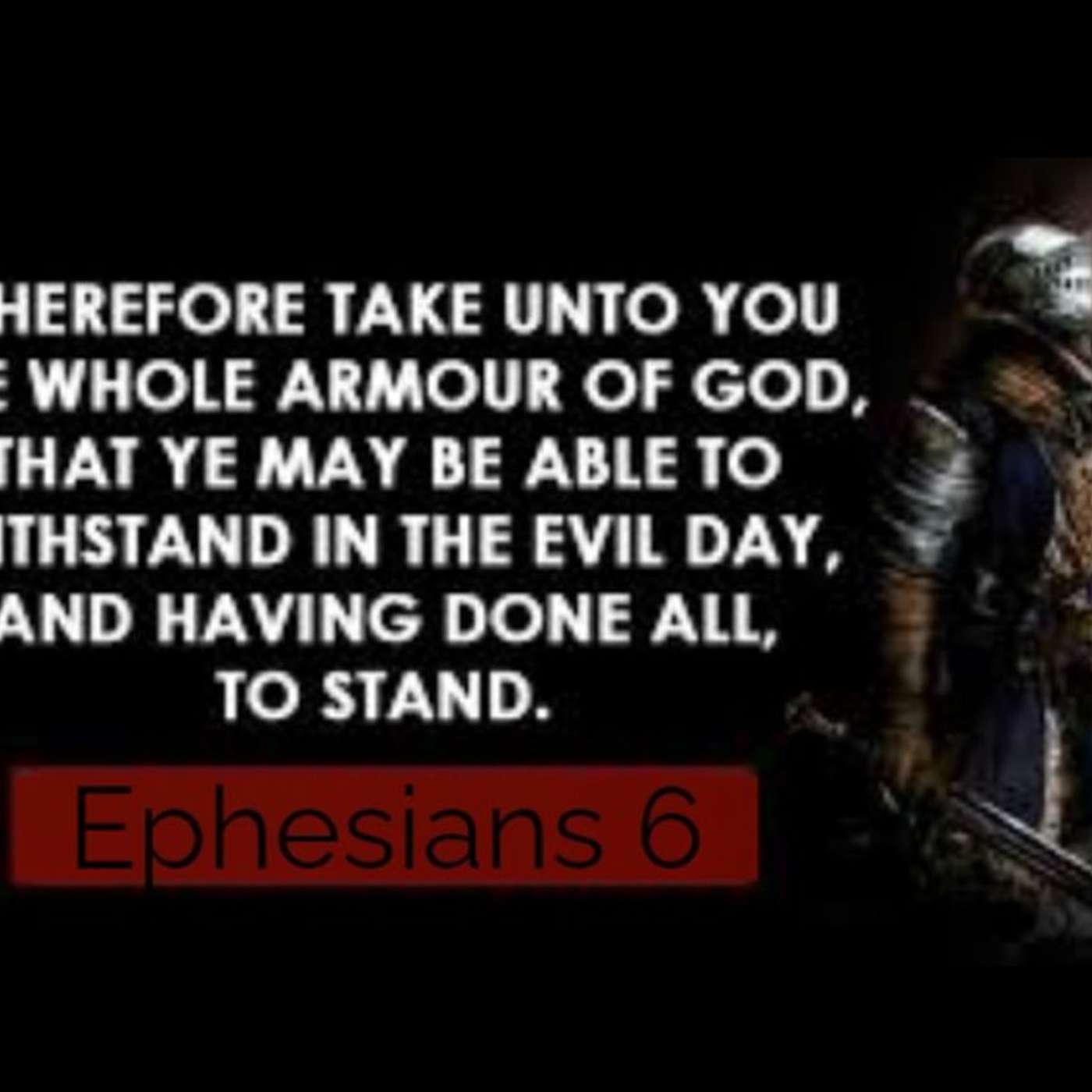 The Power of His Might Ephesians 6