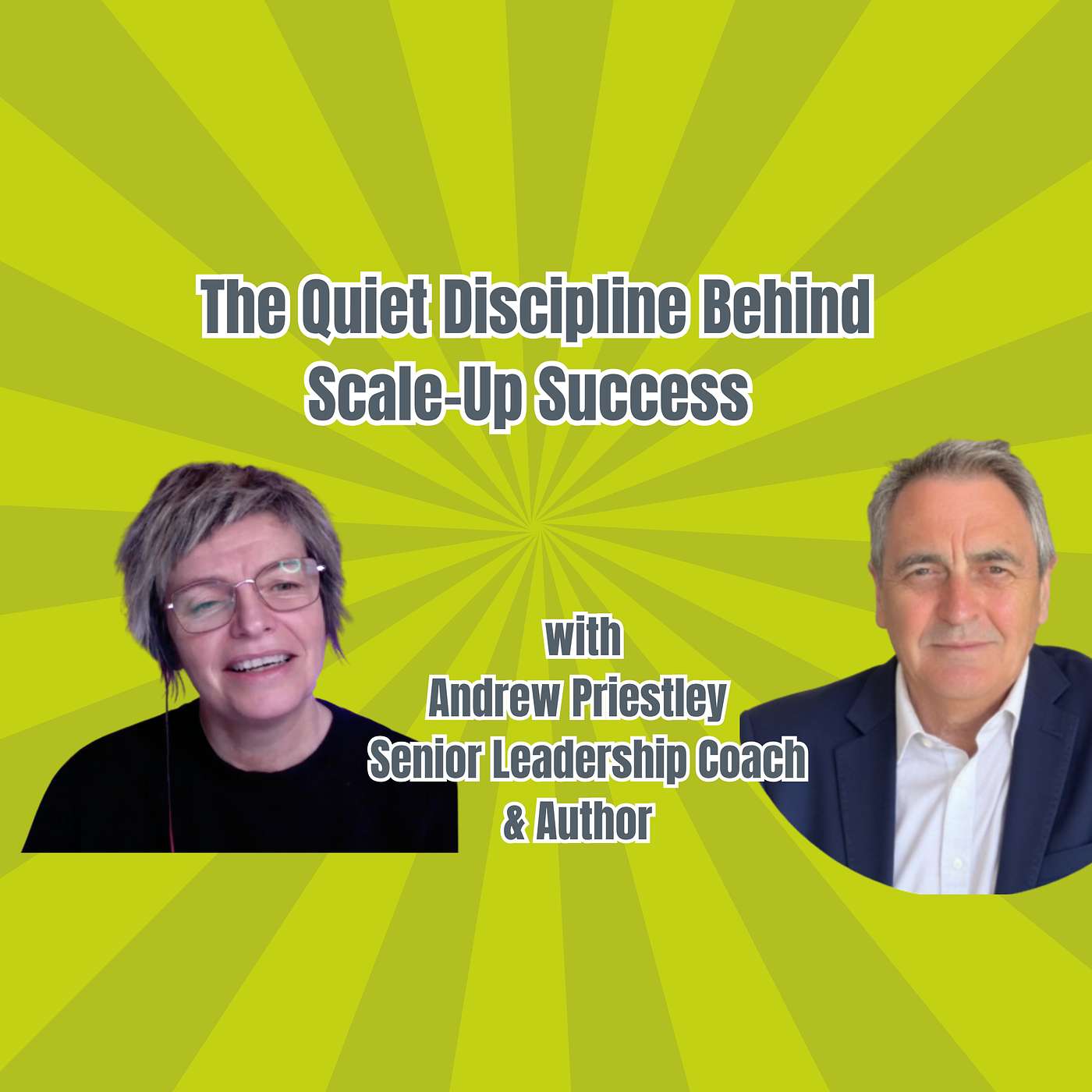 Andrew Priestley on Founder Mindset, Leadership and Growth
