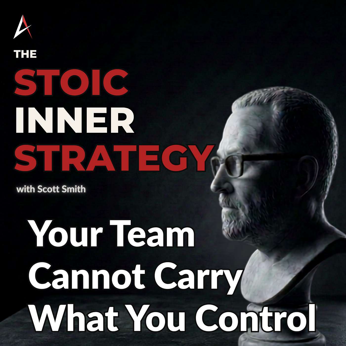 Ep 355 – Your Team Cannot Carry What You Control episode artwork