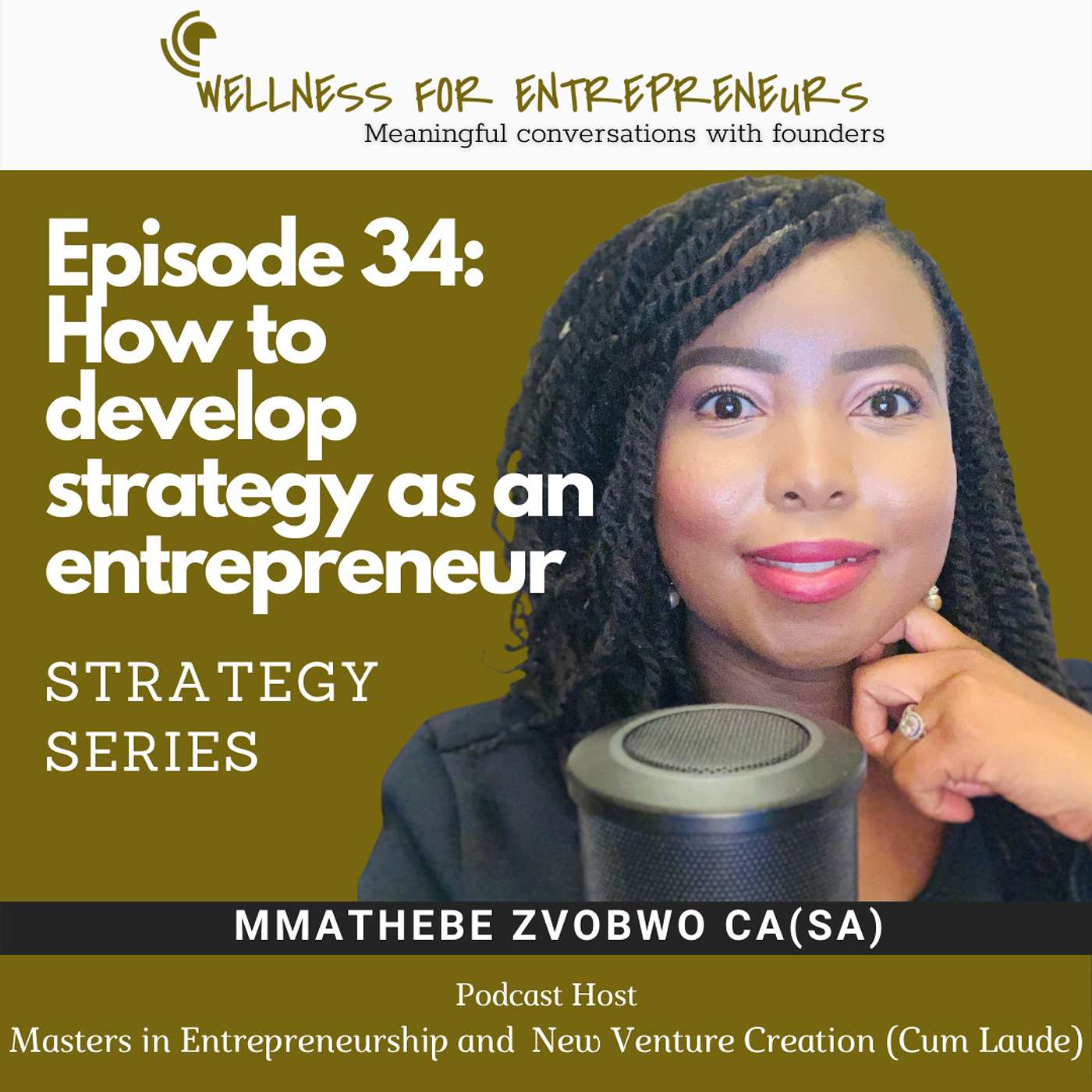 Episode 34: How to develop Strategy as an Entrepreneur