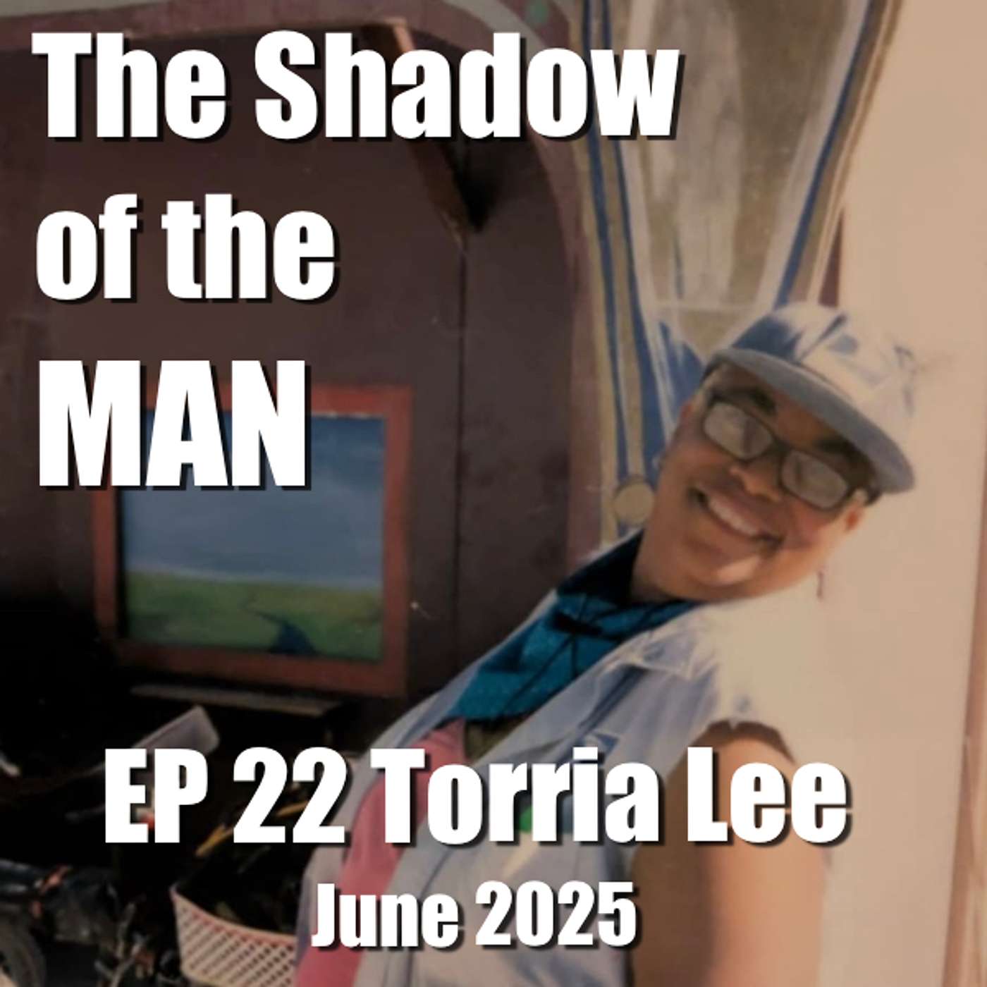 Shadow Of The Man