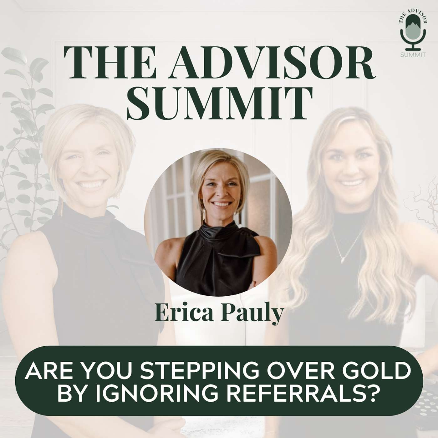 The Advisor Summit Podcast