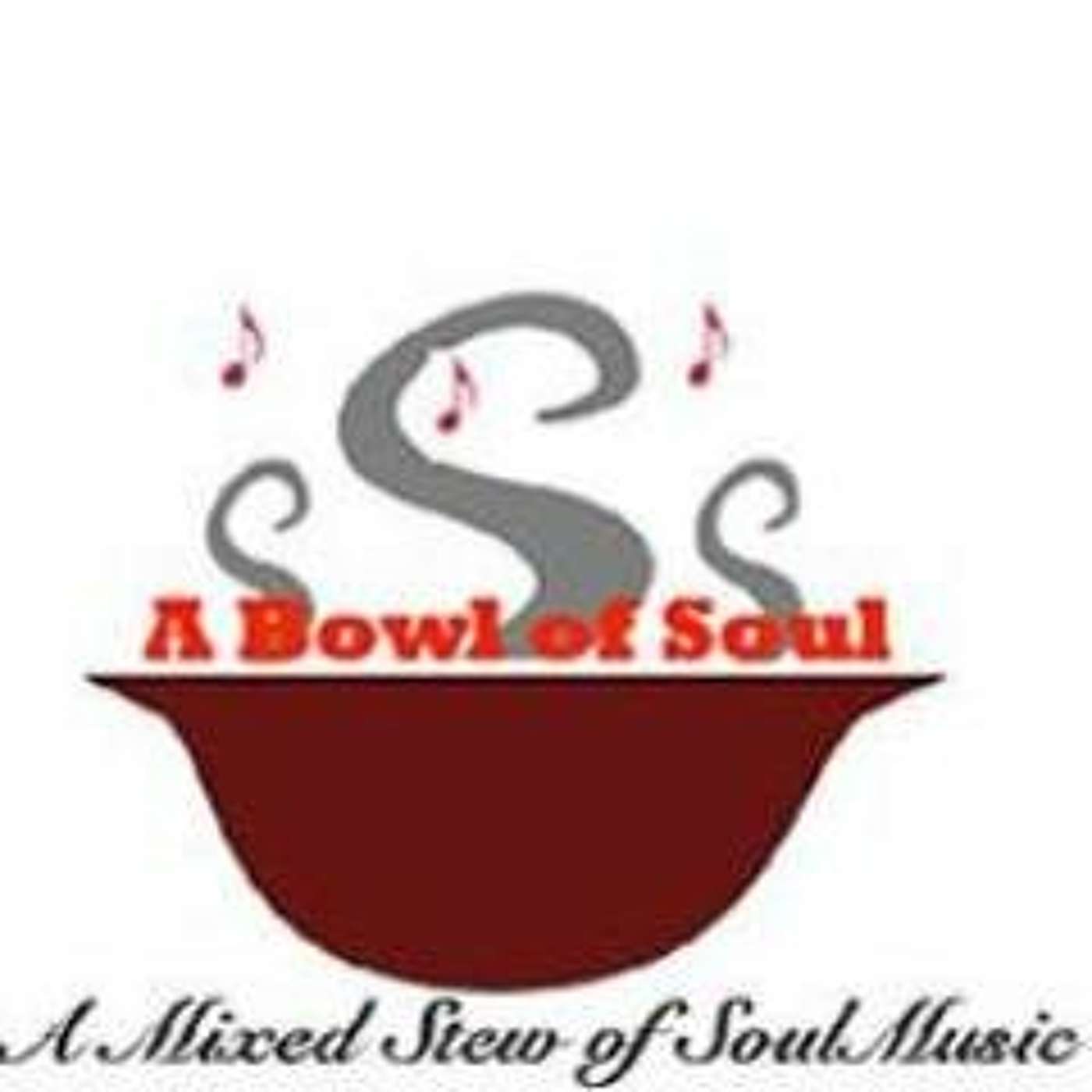 June Is Black Music Month- Part 2 (A Bowl Of Soul)